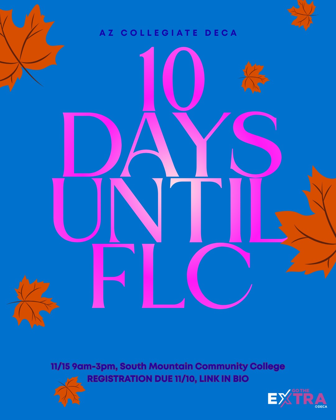 Let the countdown begin! 10 days until Fall Leadership Conference! #collegiatedeca #azdeca #cdecaflc