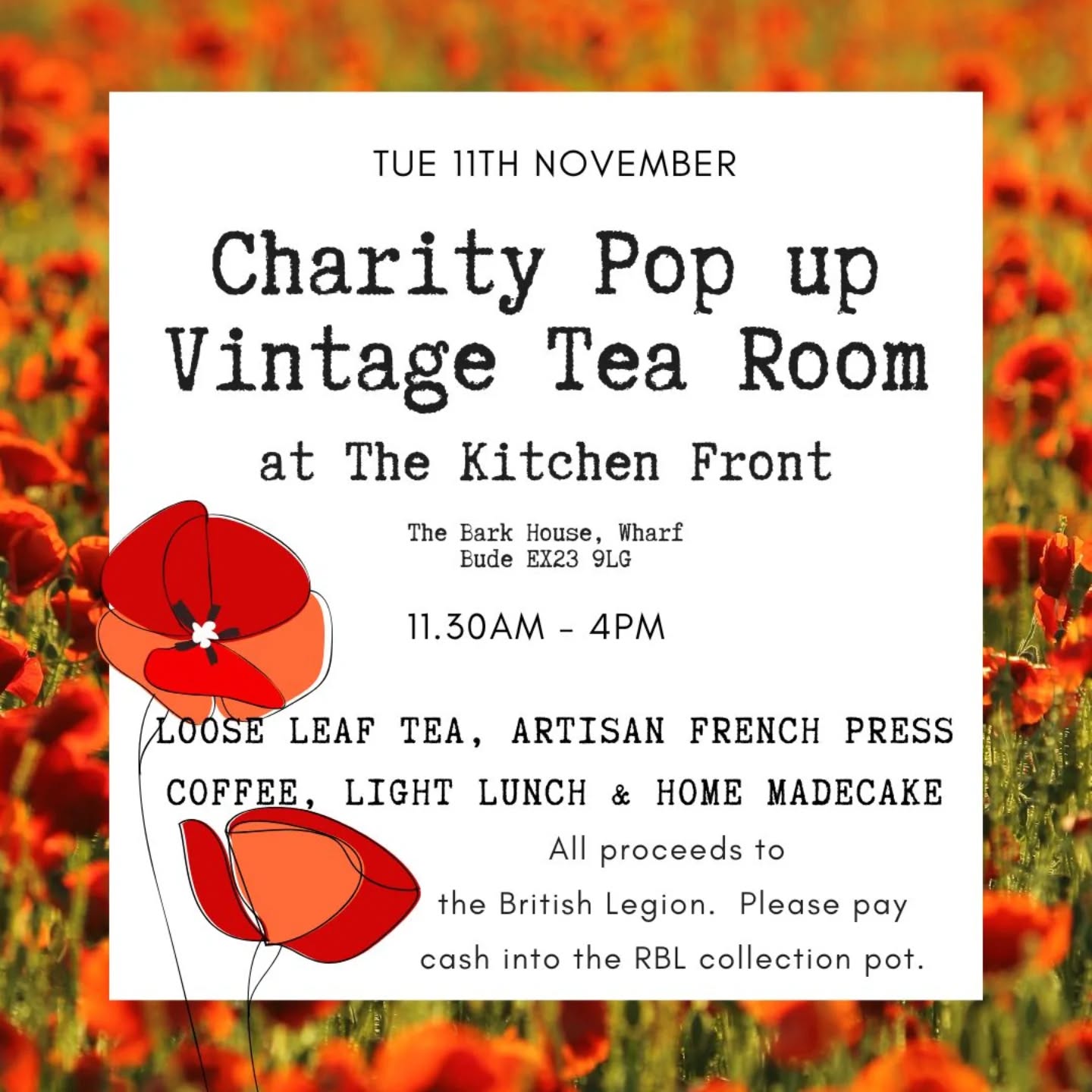 Next week is Remembrance, Armistice Day.
We are running a charity fundraising 1940s' tea room for the British Legion from 11.30am until 4pm. We will be observing a two minute silence at 11am.
Every penny will go straight into the RBL pot, so if you can pay cash or make donations into the pot it would be appreciated. The RBL collection pots now have a QR code on them, I guess for digital payments by phone.
We will have a full menu, with light lunches and sandwiches, lots of home made cakes and original WWII recipes, plus our hot fresh oven to table scones, all served with proper loose leaf tea and coffee. We have a wonderful vintage atmosphere; nostalgic music, vintage newspapers and ration book menus, allowing a little time for reflection.
Since WWII we have sadly continued to see conflict. There are veterans from Korea, Malaya, the Suez, Northern Ireland, The Falklands, former Yugoslavia, the Gulf, Iraq, Afghanistan, and it continues with the Ukraine/Russia and Gaza/Israel. There is constant conflict around the world and there has not been peace in Europe since WWII.
This year was the 80th anniversary of the end of WWII. Yet, many of these conflict are in my lifetime and yet I live in freedom and liberty, safe and secure thanks to the huge sacrifices made against tyranny and fascism. It is the least we can do, to raise funds for the British Legion who look after former British troops in their time of need.
We look forward to seeing you, counting our blessings.🥰
Lest we forget, Clair and the gals.
🏵️ If you do want to book a table, please call us on 01288 350107 we always answer the phone Tue-Sat 10am-5pm, or email thekitchenfront@outlook.com. GF DF Vegan catered for.
🏵️🏵️🏵️🏵️🏵️🏵️🏵️🏵️🏵️🏵️🏵️🏵️🏵️🏵️🏵️