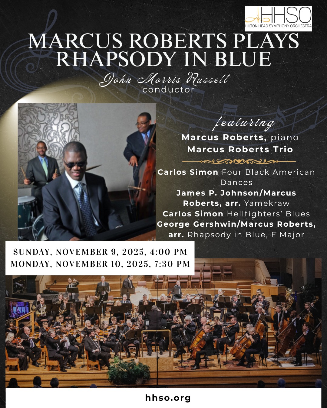 🎶✨ In case you missed last night’s performance…
Here’s your chance to catch an electrifying celebration of American music!
This inspiring program honors the roots and future of our nation’s sound — blending the soul of Black composers, Gullah traditions, and jazz-infused symphonic innovation. 🎷🎻
Experience Marcus Roberts’ groundbreaking take on Rhapsody in Blue, powerful works by Carlos Simon, and a newly arranged Yamekraw by James P. Johnson — all in one unforgettable evening that redefines the American musical experience. 🇺🇸💫
📅 Monday, November 10, 2025 — 7:30 PM
📍 First Presbyterian Church
540 William Hilton Parkway, Hilton Head Island, SC 29928
🎵 Don’t miss this night of rhythm, history, and harmony right here on the island!
#HiltonHeadIsland #LowcountryCulture #LiveMusic #GullahRoots #JazzHeritage #AmericanMusic #MarcusRoberts #CarlosSimon #HiltonHeadEvents #LBZdigitalmedia