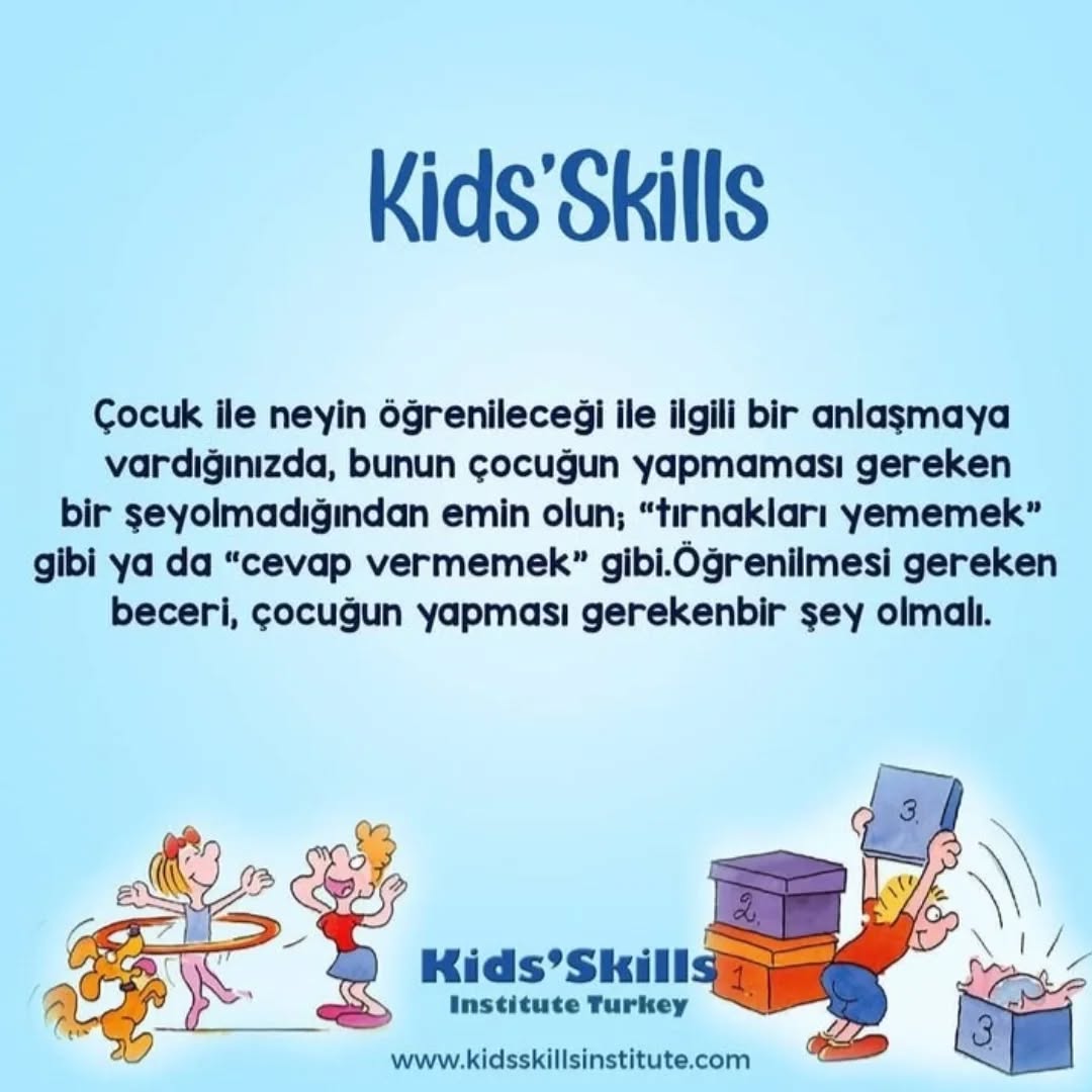Kids’Skills’te beceri nasıl seçilir? 🎯
Kids’Skills yaklaşımında en önemli noktalardan biri, çocuğun öğreneceği şeyin doğru tanımlanmasıdır.
Çünkü çocukların gelişimi, “yapmaması gerekenleri” konuşarak değil, “yapabileceği becerileri” keşfederek güçlenir.
Bu yüzden beceri belirlerken şuna dikkat ederiz:
❌ “Tırnak yememek”,
❌ “Cevap vermemek”,
❌ “Bağırmamak”
gibi yapılmaması gereken davranışlar beceri değildir.
✅ Kids’Skills’te beceri; çocuğun yapacağı, uygulayacağı, geliştireceği bir şey olmalıdır.
Örneğin:
💙 “Tırnak yememek” yerine → Elleri meşgul edecek bir sakinleşme becerisi öğrenmek
💙 “Cevap vermemek” yerine → Sakin iletişim kurmak
💙 “Bağırmamak” yerine → Duygumu ifade etme becerisi geliştirmek
Bu bakış açısı çocuğu güçlendirir, motivasyonu yükseltir ve değişimi sürdürülebilir hale getirir.
Kids’Skills’in gücü tam da buradadır:
Çocuk ne yapamayacağını değil, ne yapabileceğini keşfeder. 🌟