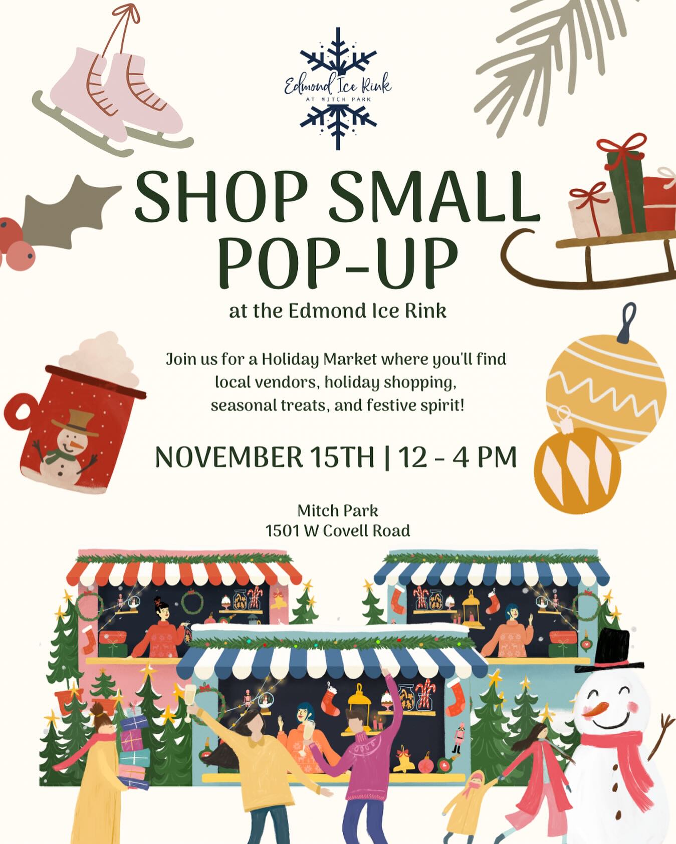 Sip, shop, and skate into the season! Join us at the Edmond Ice Rink for our Shop Small Pop-Up — a magical holiday market filled with local vendors, festive treats, and cozy winter vibes!
🗓️ November 15 | 12–4 PM
📍 Mitch Park – 1501 W Covell Road
Let’s make your holiday shopping merry & bright!