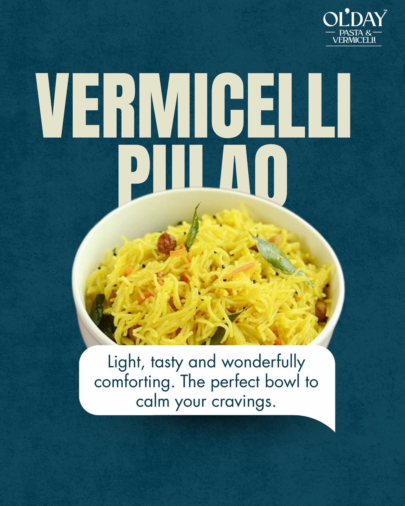 Your go-to comfort bowl is calling.
Light, tasty and soul-soothing Vermicelli Pulao to calm those sudden hunger cravings.
#OldayVermicelli #VermicelliPulao #LightMeals #ComfortBowl #DailyMeals #HomestyleFlavours #QuickRecipes #IndianKitchenEssentials