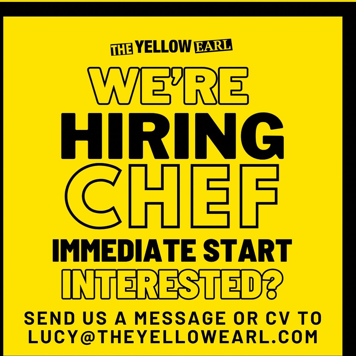 🍴 Chef Wanted
Hours: up to 30-33 hours per week (flexible shifts)
💰Good rates of pay
About Us
The Yellow Earl is a vibrant pub and live music venue in the heart of Whitehaven. We’re known for our welcoming atmosphere, drinks and great music. We are looking to bring back the food scene on a more permanent basis..
The Role
We’re looking for an experienced Chef to join our team. This is a hands-on role perfect for someone who can work independently, maintain high standards, and bring creativity back to our kitchen!
Weekend based with over time opportunities at Christmas 🎄
Contact us here by message or just send over your CV to lucy@theyellowearl.com