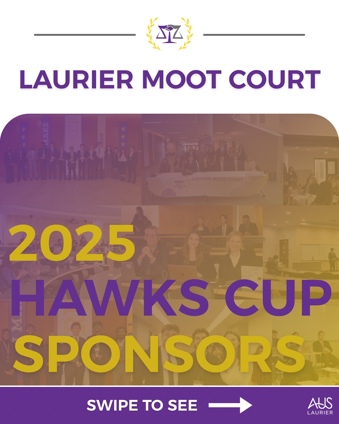 With the 6th edition of Canadaโs largest fall term undergraduate mooting competition on the horizon, we would like to give a special thanks to โ Duncan, Linton LLP & Goldberg Sills LLP โ The sponsors of Laurier Moot Courtโs 2025 Hawks Cup!
