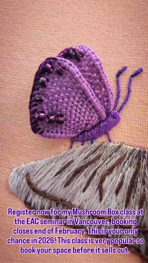 Only a few spaces left for my Mushroom Class in Vancouver next May! I'm super excited to be teaching this class again and for my very first visit to Canada!
This class will not run again in 2026 so if you want to create this wonderful and unique box with exclusive printed interior fabric designed by me then nows the time!
The butterfly for the class will be back to its usual white/black/blue/copper colour. This was a class sample from this year's class.
#embroideredboxes #embroiderytutor #rsntutor #vancouver #eca #seminar2026 #Mushroom #butterfly