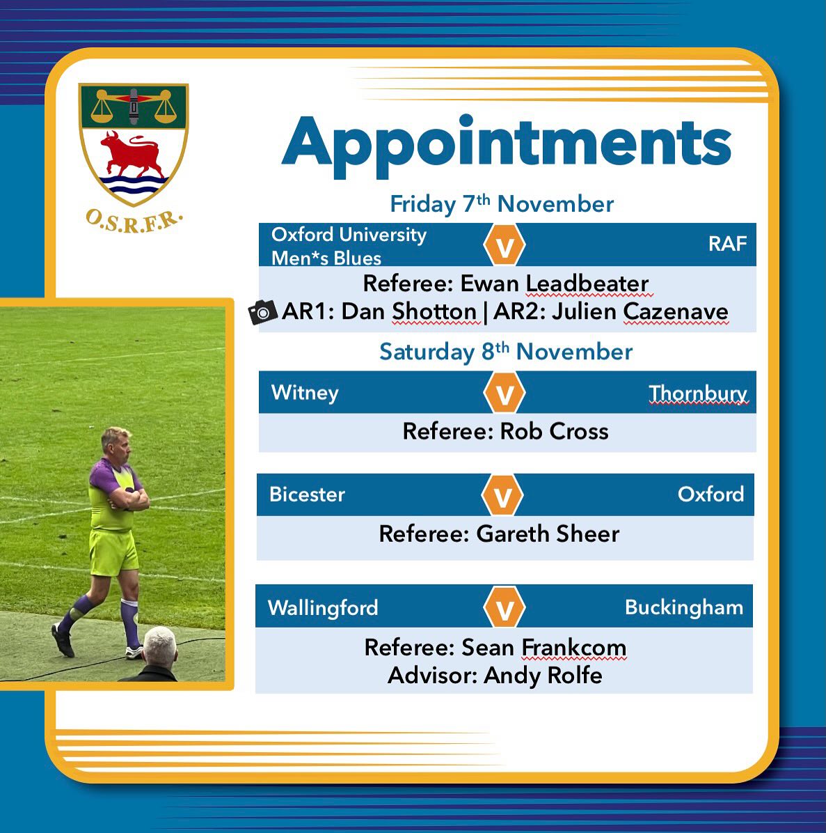 A fair few changes to the #appointments for this week, but we still have the exchange with @berkshire_rugby_refs and a few cancelled games this weekend.
With a shortage of referees this weekend, we are doing our best to cover as many matches as we can, so apparently even while I’m doing this post, there are more changes to come (whether I’ll keep up is another matter…). Wish me luck!
#keepyourbootson #bepartoftheteam🌹 #rugbyrefereelife #takeupthewhistle
@ourfc_blues @rafrugbyunion @witneyrfc_official @thornburyrugbyclub @bicesterrufc @oxfordrfc @wallingfordrfc @buckingham_rufc_official_ @wearesilverbacks @newbury_rfc @chipping_norton_rfc @hungerford_rfc @banburyrugbyclub @abingdonrufc @didcotrufc @farnhamroyalrfc @abbeyrugbyclub @gosfordallblacks @wildboysoutlaws_crfc @grove_rugby @chinnorkites @readingwomenrugby @banbury_belles @northampton.casuals.rfc @witney_angels_rfc @andover_ladies_rfc