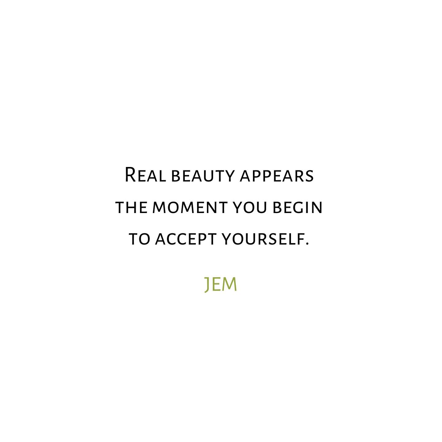 Inspired by Osho
Real beauty isn’t about becoming more or trying to be anything other than who we already are.
When we can finally see ourselves clearly and embrace what’s true, that’s when we begin to shine. ✨
#JEM #SelfAcceptance #InnerBeauty #HealingEnergy #BeYourself #GentleGrowth #AuthenticLiving #EaseAndGrace #MindfulLiving #jemormilo