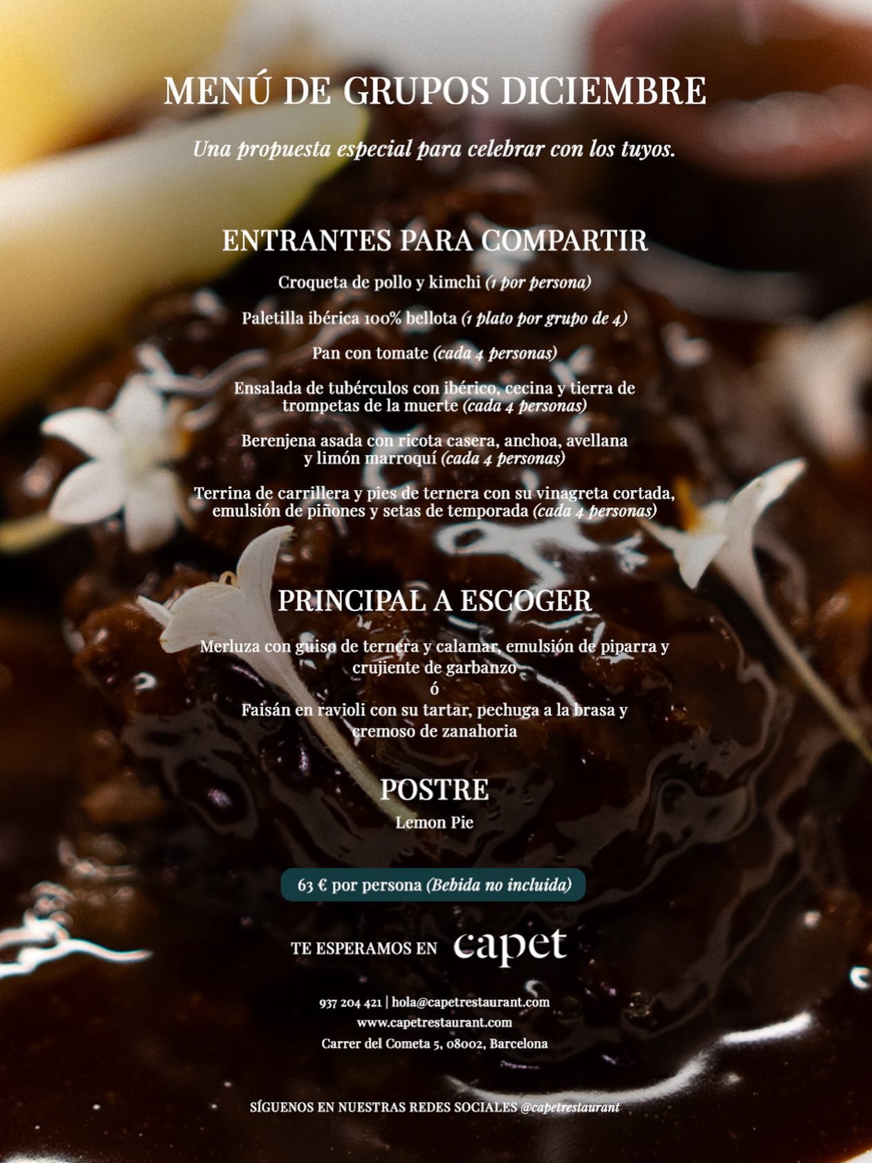 MENÚ DE GRUPOS DICIEMBRE 🎄
Este diciembre, déjate sorprender por nuestro menú de grupos: una experiencia gastronómica pensada para compartir sabores, brindar por los buenos momentos y disfrutar de la temporada.
🍴 Entrantes para compartir,
🍽️ Principales llenos de sabor,
🍋 Y un final dulce con nuestro Lemon Pie.
Reserva tu mesa y celebra las fiestas en Capet, donde cada plato cuenta una historia.
🔗 Reserva fácilmente desde el enlace en nuestra bio
📍 Carrer del Cometa, 5, Ciutat Vella, 08002
Barcelona
📞 937 20 44 21
#CapetRestaurant #BarcelonaGastronómica #MenúDeGrupos #RestaurantesBarcelona #CocinaDeTemporada #GastronomíaBarcelona