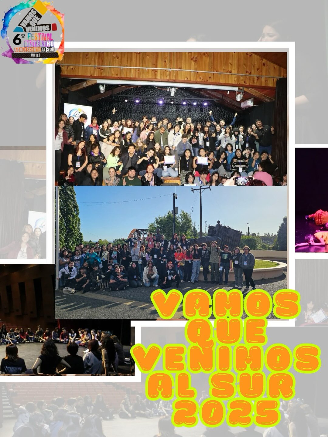 ✨🎭 6ta edición Festival Internacional de Teatro Adolescente “Vamos Que Venimos al Sur” 2025 🎭✨
Del 03 al 06 de noviembre, celebramos con alegría y emoción la 6ª edición de nuestro querido encuentro teatral 💫.
Este año contamos con la participación de elencos provenientes de Rancagua, Santiago (Pedro Aguirre Cerda y La Florida), Iquique, Lautaro, Carahue y Temuco 👏.
En total, 8 elencos dieron vida a 9 obras que llenaron de arte, energía y emoción las jornadas realizadas en Lautaro, Nueva Imperial, Padre Las Casas y Carahue.
💖 Estamos profundamente felices y agradecidos de haber recibido a cada grupo, de compartir escenarios, risas, aprendizajes y experiencias que nos inspiran a seguir creando.
Gracias por ser parte de esta hermosa fiesta teatral que crece año a año.
¡Nos vemos el próximo año para seguir diciendo juntos: ¡Vamos que venimos Al Sur! 🏔️🇨🇱