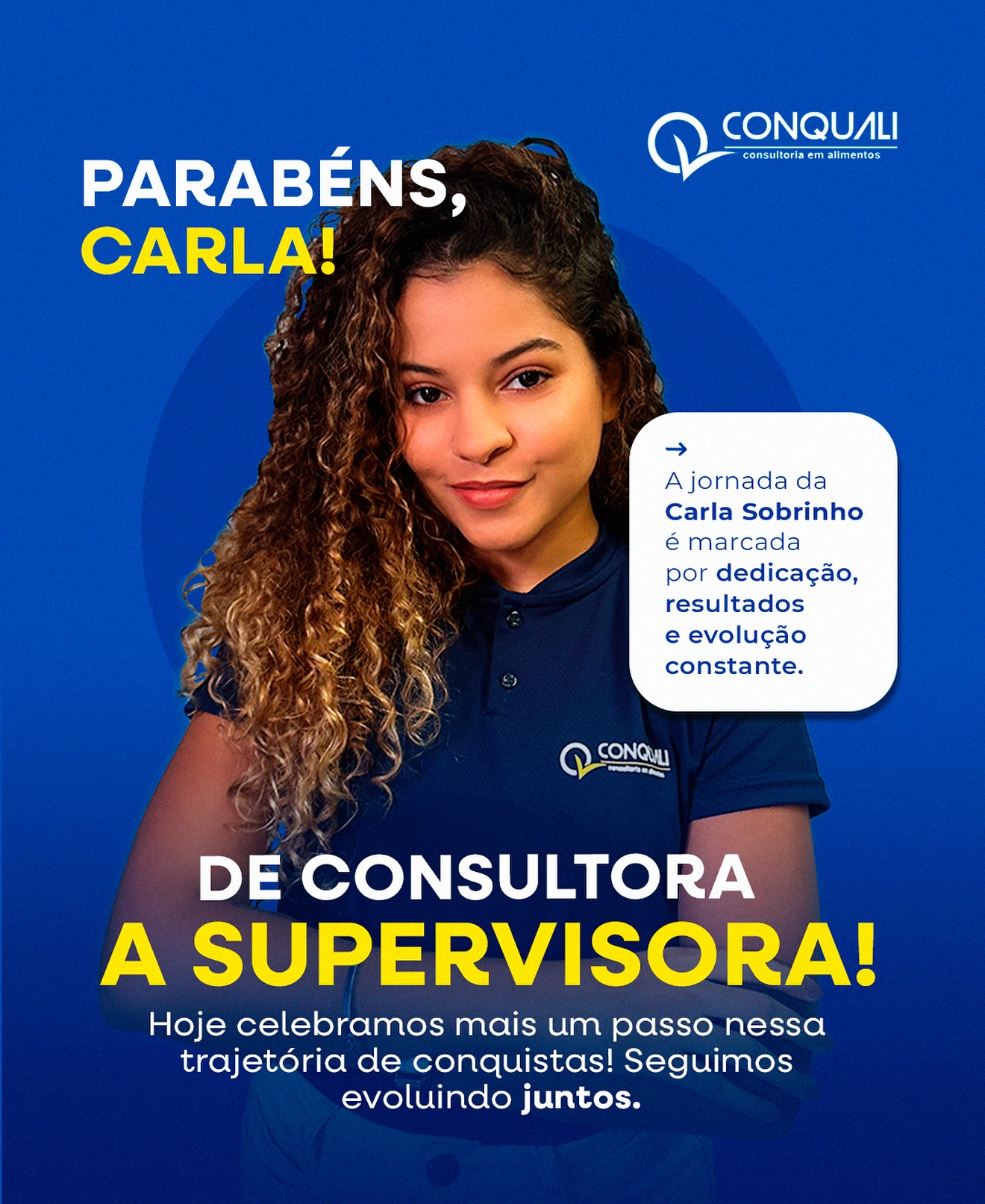 Parabéns, Carla! ✨
Sua trajetória é um exemplo de dedicação, comprometimento e crescimento constante. 💪
Hoje celebramos sua promoção a Supervisora, um reconhecimento merecido por toda a sua entrega e resultados.
Na Conquali, acreditamos que evoluir é conquistar cada novo passo, e é uma alegria ver você trilhar esse caminho com a gente. 💙
#Conquali #EscolhaEvoluir #CrescimentoProfissional #TimeConquali #Reconhecimento #EvoluirJuntos