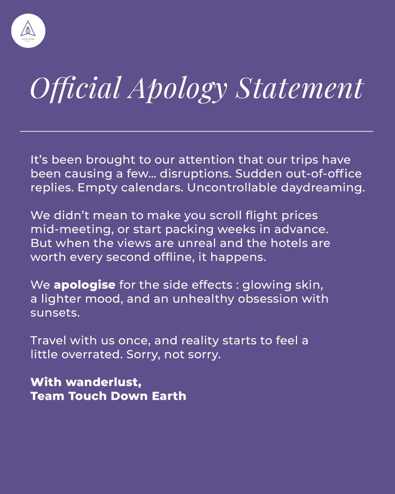 We didn’t mean to cause uncontrollable wanderlust… okay, maybe we did. 🌍
(travel, touchdownearth, travediaries, travelgram, dubai, italy, paris, trending, apology letter)