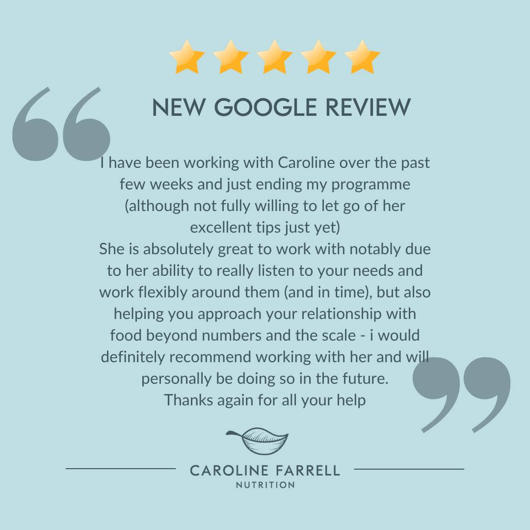 Another lovely review that just popped up on my Google page. I’m so pleased to read how I helped her approach her relationship with food beyond numbers as this is something I strongly believe in and forms the foundation of my nutrition work.