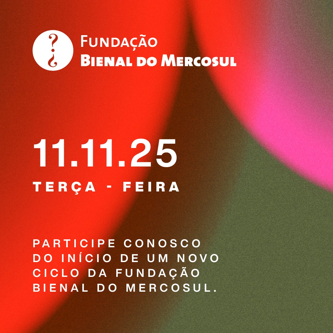 É amanhã: o evento de posse da nova Diretoria da Bienal do Mercosul está chegando.
Programe-se e participe conosco deste momento que marca um novo capítulo para a Fundação e reforça nosso compromisso com a arte, a educação e a cultura.
📌A cerimônia e a confraternização no MACRS (R. Comendador Azevedo, 256) são abertas ao público, com entrada gratuita.
🎵Já a Festa de Posse acontecerá na Rádio Agulha (Av. Cristóvão Colombo, 545) com ingressos por adesão e valor revertido em doação à Fundação Bienal.
Ingressos para a festa através do link na bio.
Esperamos por você!