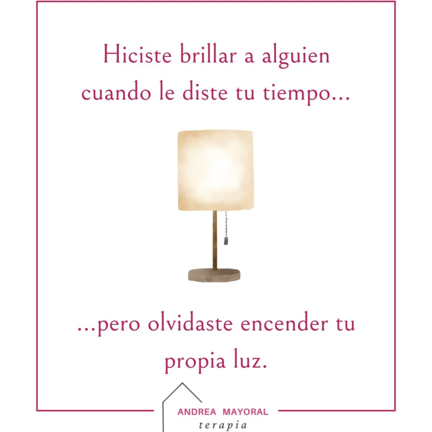 Encendiste tantas lámparas a tu alrededor,
que olvidaste mantener viva la tuya 🛋️
Iluminaste con ternura cada rincón ajeno,
mientras tu propia luz se iba apagando despacio.
Fuiste farol para otros, sin darte cuenta de cuánto necesitabas volver encender tu propia llama.
Ahora tu llama agoniza: te falta el aire, te notas agotada, todo se te hace un mundo y notas que ya no disfrutas como antes...
Cuidar también es saber detenerse,
bajar la intensidad y mirar hacia dentro.
Quizás sea momento de volver a encender tu propia lámpara.
💫 AGENDA ABIERTA💫
Andrea Mayoral Martín
637667205
Psicóloga y terapeuta ocupacional
📩 andreamayoralterapia@gmail.com
#PersonasQueCuidan #CuidarYSer #saludmental #autocuidado #psicologiaonline #terapiaocupacional #equilibrioocupacional
