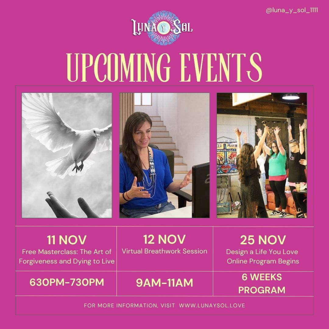 November is full of beautiful moments to pause, breathe, and reconnect 🌿
🕊️ Nov 11 – Free Masterclass: The Art of Forgiveness and Dying to Live
💨 Nov 12 – Virtual Breathwork Session
🌙 Nov 25 – Design a Life You Love (Online Program begins)
Each experience is an invitation to release what no longer serves you, return to your centre, and design a life that feels aligned and alive.
✨ Explore more at www.lunaysol.love
#luna_y_sol_111l #BreathworkJourney #Forgiveness #HealingFromWithin #LifeDesign #OnlineProgram #WellnessCommunity