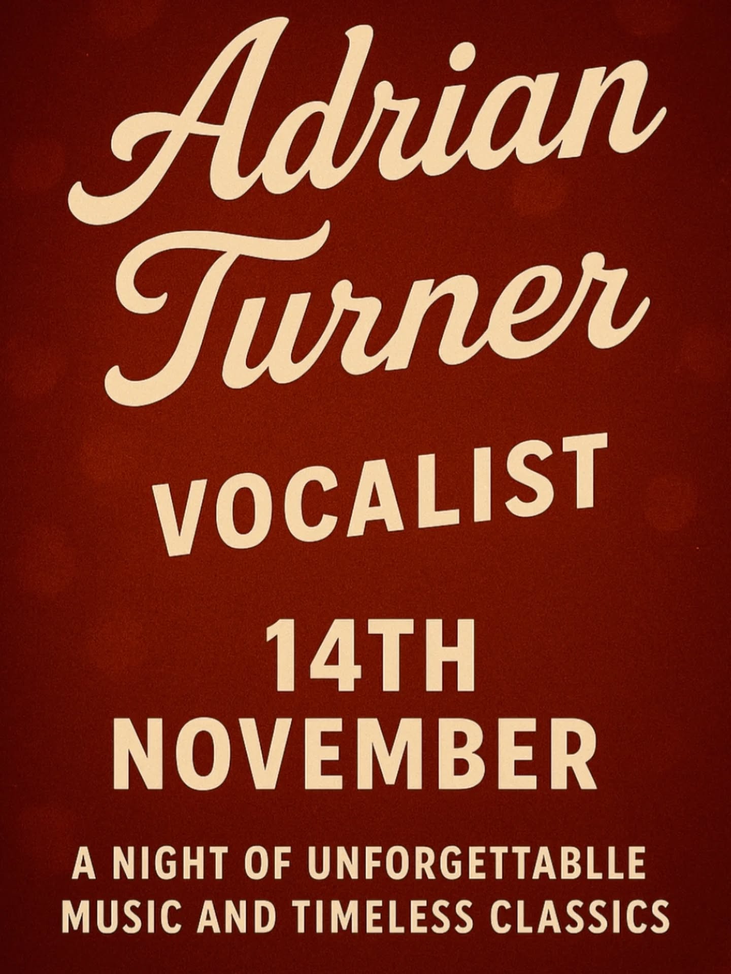 This Friday, we have the amazing Adrian Turner in to keep you entertained !! Come on down to have a drink and a great time