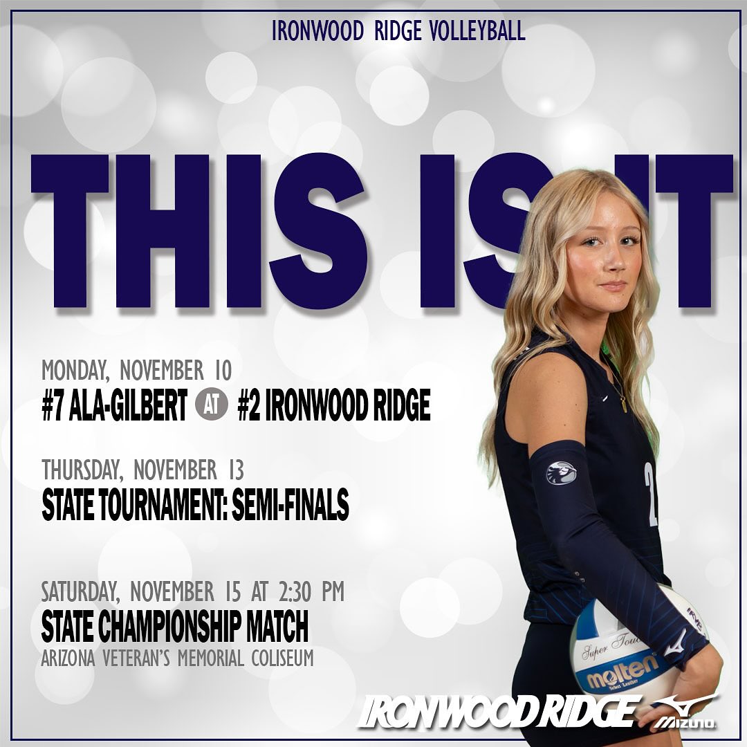STATE TOURNAMENT! #2 Ironwood Ridge hosts the Quarter-Finals tonight at 6:00 PM and we have the Student Section covered!
Atheltic Passes are not accepted for this AIA event, so donations from the IRVB parents and coaches will cover the first 250 students! And we have new shirts! This is it… time to pack the gym!