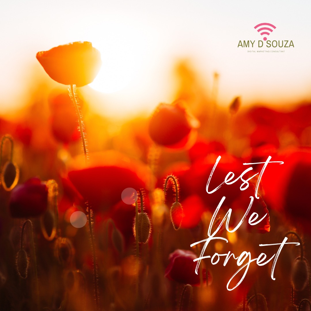 Today, we pause to reflect on the courage, dedication, and sacrifice of the men and women who have served our country. Their bravery has shaped the freedoms we enjoy and the Canada we call home.
We remember those who never returned, those whose lives were forever changed, and the families who carry the lasting impact of their service. Their stories remind us to be grateful, to pause, and to honour their legacy every day.
With heartfelt respect,
Amy DSouza, Digital Marketing Consultant
Lest We Forget. 🌺