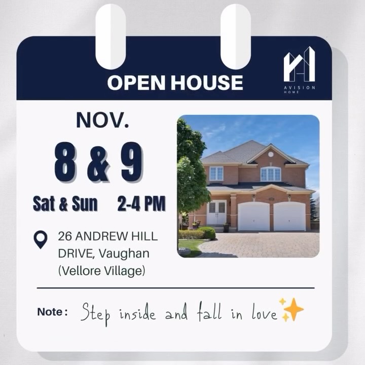 📣 Calling all house hunters! Join us for an Open House this weekend! 🏡 Explore, ask questions, and imagine your future in this beautiful space. See you there!
⏰ NOV. 8 - 9 (Sat & Sun) 2 - 4 pm
📍 26 ANDREW HILL DRIVE, VAUGHAN
#torontorealestate #toronto #markham #torontorealestateagent #richmondhill #scarborough #vaughan #oshawa #mississauga #avisionhome #avisionhomeopenhouse