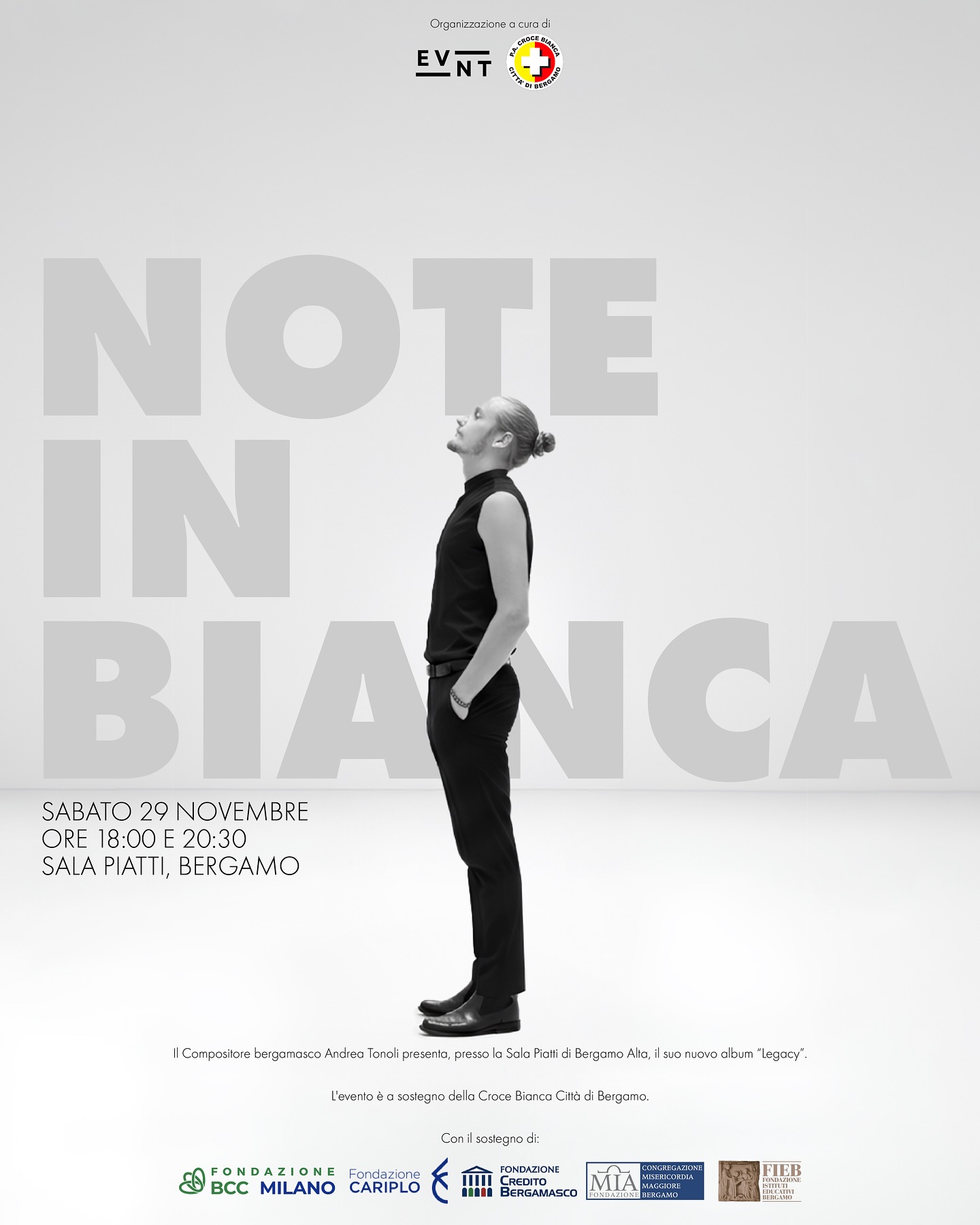 ✨ Serata di beneficenza – La musica incontra la solidarietà
La Croce Bianca Città di Bergamo ti invita Sabato 29 Novembre a una serata speciale presso la Sala Piatti di Bergamo Alta.
Il pianista bergamasco Andrea Tonoli presenterà al pianoforte il suo nuovo album, “LEGACY”, in un concerto benefico a sostegno della Croce Bianca di Bergamo.
🎶 L’evento, gratuito e su prenotazione, sarà un’occasione per vivere la magia della musica e contribuire concretamente al rinnovamento dei mezzi di soccorso, strumenti indispensabili per salvare vite ogni giorno.
In un momento in cui la solidarietà è più che mai necessaria, la musica si fa gesto concreto e voce di speranza: unire le note per donare, insieme, nuova forza a chi ogni giorno corre in aiuto degli altri. 🧡
LINK IN BIO