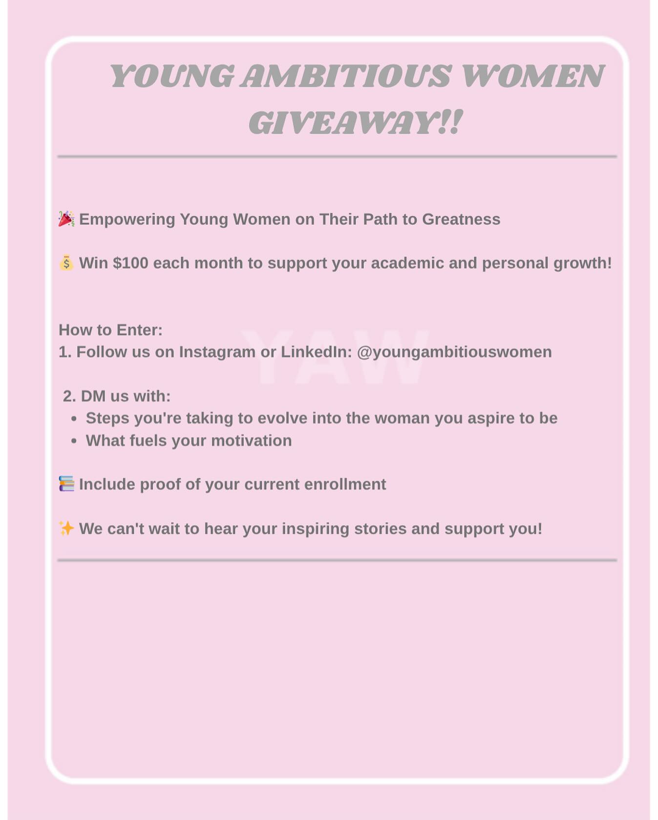 YAW is pouring back into the girls coming after us.
Every month we’re blessing one college woman with $100 to support books, groceries, transportation, or whatever she needs to keep going.
We are also welcoming new YAW members in the Atlanta area, serious about their goals, their careers, and their growth. If you’re ready to share your story and help guide the next generation, this is your community.
To apply for the giveaway:
• Follow @youngambitiouswomen
• DM us your journey
• Provide proof of enrollment
We lift as we climb. đź’— DEADLINE THIS FRIDAY !!! đź’–đź’–