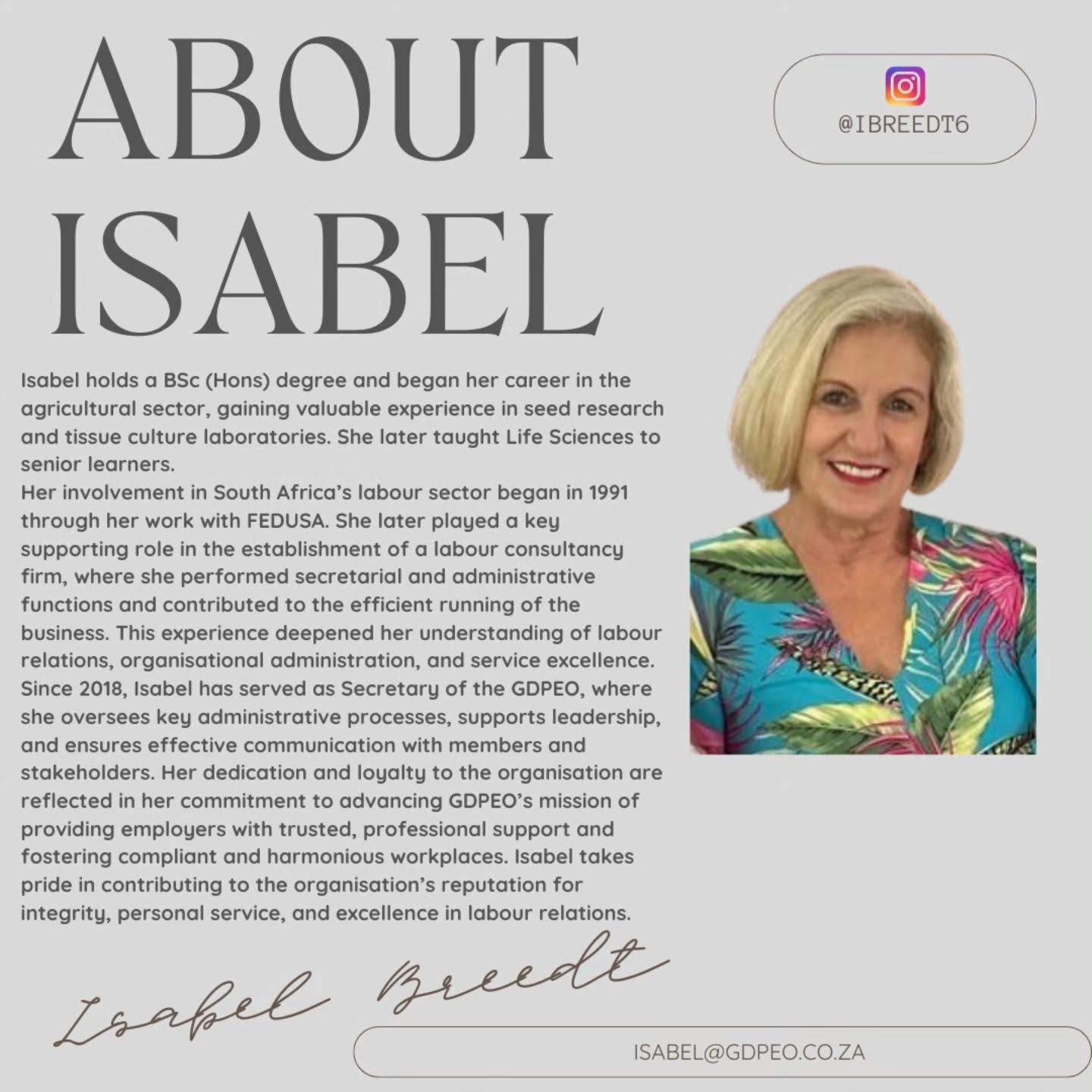 Meet Isabel — our dedicated Secretary at GDPEO.
With a BSc (Hons) and a strong background in both education and the labour sector, Isabel brings a unique blend of scientific precision and administrative excellence to her role.
Her journey began in agricultural research and teaching before joining the world of labour relations in 1991 through FEDUSA. Since 2018, she has been an integral part of the GDPEO leadership team, ensuring seamless communication, governance, and member support.
Her commitment to integrity, service, and excellence continues to strengthen GDPEO’s mission — building compliant, fair, and prosperous workplaces across South Africa.
#GDPEO #Employersorganisation #Leadership #Governance #LabourRelations #HumanResources #WorkplaceExcellence #CorporateGovernance #TeamGDPEO #SouthAfrica #WomenInLeadership #ProfessionalDevelopment #OrganisationalExcellence #EmployerSupport #Integrity #Compliance #ServiceExcellence #LabourLaw #BusinessLeadership
