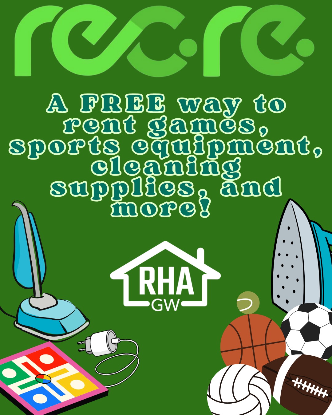 🚨 ATTENTION: RECRE BOXES 4 U 🚨
A huge part of RHA's internal functioning is the process of booking and reserving supplies. Not only do we want to encourage our members to take advantage of the tools on campus, but we also want to inform everyone about the amazing RecRe Boxes provided by GW Campus Living, SGA, and CLRE, which are available for EVERY STUDENT.
Thank you to our amazing Comms Committee for putting these promotional materials together, you will be seeing more from them soon...
Until then, have a great week enjoying the fall foliage. See you later :)