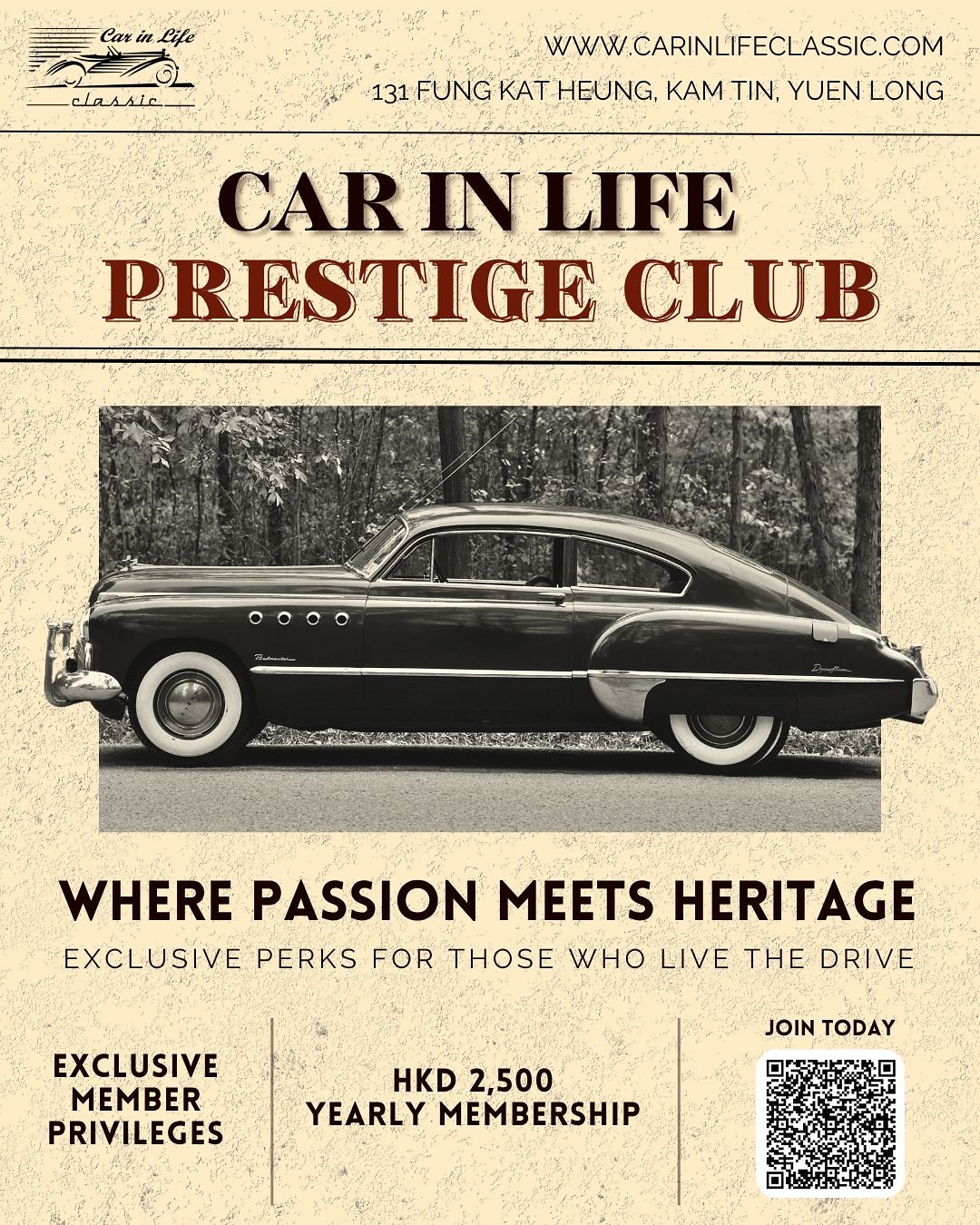 𝙒𝙝𝙚𝙧𝙚 𝙋𝙖𝙨𝙨𝙞𝙤𝙣 𝙈𝙚𝙚𝙩𝙨 𝙃𝙚𝙧𝙞𝙩𝙖𝙜𝙚
Introducing the 𝐂𝐚𝐫 𝐈𝐧 𝐋𝐢𝐟𝐞 𝐏𝐫𝐞𝐬𝐭𝐢𝐠𝐞 𝐂𝐥𝐮𝐛 — Hong Kong’s community for true classic car enthusiasts.
Enjoy exclusive member privileges, from global parts discounts to private car meets and rare collector experiences.
Join the circle where every drive tells a story. 🎞️
💳 Membership: HKD 2,500 / Year
📍 131 Fung Kat Heung, Kam Tin, Yuen Long
💬 Scan the QR code or WhatsApp us for more
🌐 www.carinlifeclassic.com
駕駛熱誠,傳承經典。
全新推出 𝐂𝐚𝐫 𝐈𝐧 𝐋𝐢𝐟𝐞 𝐏𝐫𝐞𝐬𝐭𝐢𝐠𝐞 𝐂𝐥𝐮𝐛 ——
為香港經典車愛好者打造的專屬社群。
會員尊享全球零件折扣、專屬活動及珍罕藏車體驗。
加入我們,讓每一次駕駛成為經典的一章 🎞️
💳 會員年費:HKD 2,500
📍 元朗錦田蓬吉鄉 131 號
💬 掃描 QR 碼或 WhatsApp 查詢詳情
🌐 www.carinlifeclassic.com
