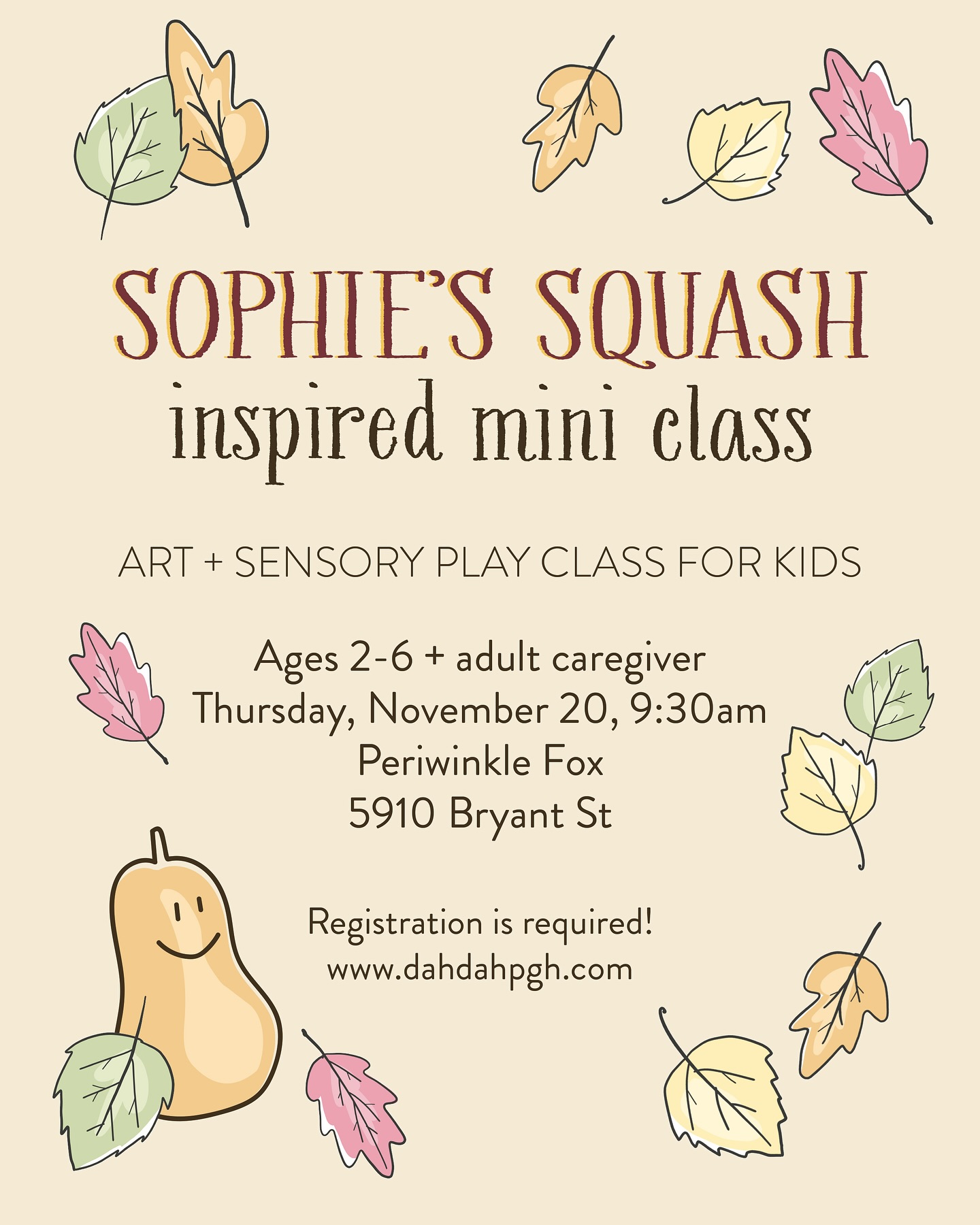 Have you read Sophie’s Squash? Such a sweet fall favorite at our house and I can’t wait to make baby squashes at our pop ups this month! Sign up on our website: www.dahdahpgh.com