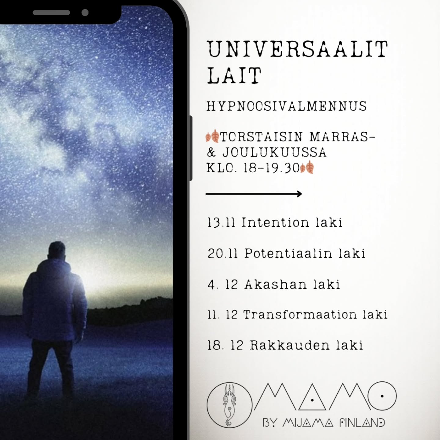 🌎 Energiasi ohjaa elämääsi eteenpäin tässä maailmassa. 🌎
Hetkinä, jolloin tunnet aikomuksesi kirkkaina ja päätöksesi eivät tunnu pakolta, luonnollinen seuraus siitä on suuntautuminen polulle, josta löydät helmiä matkallesi.
Hynoosivalmennusilloissa opit, miten sisäinen fokuksesi määrittää sen, mitä rakennat.
Universaalit lait ovat käytännön työkaluja:
👉🏻 Suuntaa siis energiasi sinne, mikä tukee arvojasi ja elämääsi - aina.
👉🏻 Valmennus auttaa ja tukee sinua vahvistamaan elämänsuuntaasi ja päättäväisyyttäsi.
Harjoituksissa opit tarkastelemaan kirkkaammin fokuksiasi ja muuntamaan energiaasi selkeäksi toiminnaksi tai olemiseksi.
🗓 Hypnoosivalmennukset online-iltoina torstaisin klo. 18-19.30 marras-ja joulukuussa.
To 13.11. Intention laki
To 20.11 Potentiaalin laki
To 4.12 Akashan laki
To 11.12 Transformaation laki
To 18.12 Rakkauden laki laki
Mukaan tästä:
omamo.fi/omaenergia-hypnomatkat
🎧 Osallistu joko livenä tai katso tallenne.
🎧 Sopii sekä kokeneille että uusille osallistujille
#intentionlaki #potentiaalinlaki #akashanlaki #transformaationlaki #rakkaudenlaki #magnetismi #selkeys #energianhallinta #omamo