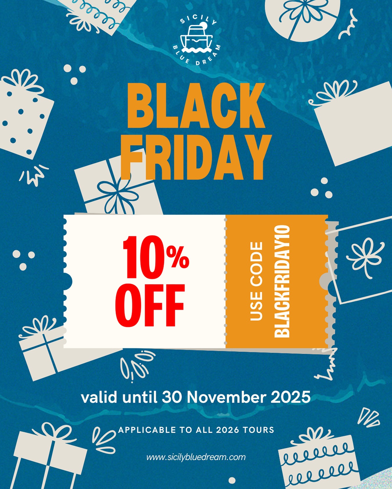 🚨 BLACK FRIDAY IS HERE! 🚨
🇬🇧 Get ready to live your dream at sea with Sicily Blue Dream! 🌊
Book any 2026 tour from November 24 to 30 and get 10% OFF with the code BLACKFRIDAY10.
Don’t wait — this is a limited-time offer, and a discount like this won’t happen again! 🔥
💙 Book now at: www.sicilybluedream.com
🇮🇹 Vivi la tua avventura da sogno con Sicily Blue Dream! 🌊
Prenota dal 24 al 30 novembre e approfitta dello sconto del 10% su tutti i tour 2026 con il codice BLACKFRIDAY10.
Affrettati — è un’offerta a tempo limitato e uno sconto così non si ripresenterà più! 🔥
💙 Prenota ora su: www.sicilybluedream.com
#SicilyBlueDream #BlackFridayDeal #TravelSicily #SeaAdventures #SicilyTours #Summer2026 #DiscountCode #TravelDeals #Mondello #CapoGallo #ExploreSicily #DreamAtSea #LimitedOffer