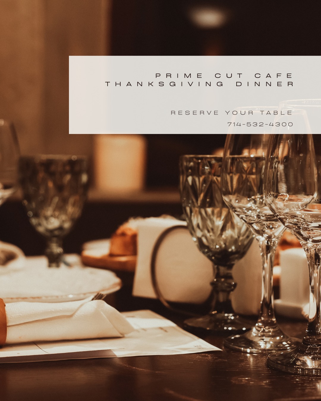🍽️✨Celebrate Thanksgiving at @prime_cut_cafe with a mouthwatering three-course dinner! 🦃🥩 Enjoy roasted smoked turkey breast, savory prime rib, creamy clam chowder, and much more! Bring your loved ones and make it a feast to remember.
Check out the full menu at primecutcafe.com and don’t forget to reserve your table by calling 714-532-4300. Let’s feast like kings this holiday season!
#StadiumPromenade #LetsEatOC #OrangeCA #ThanksgivingDinner #PrimeCutCafe #FamilyFeast #TurkeyTime #DeliciousEats #ReserveNow #HolidaySpecials