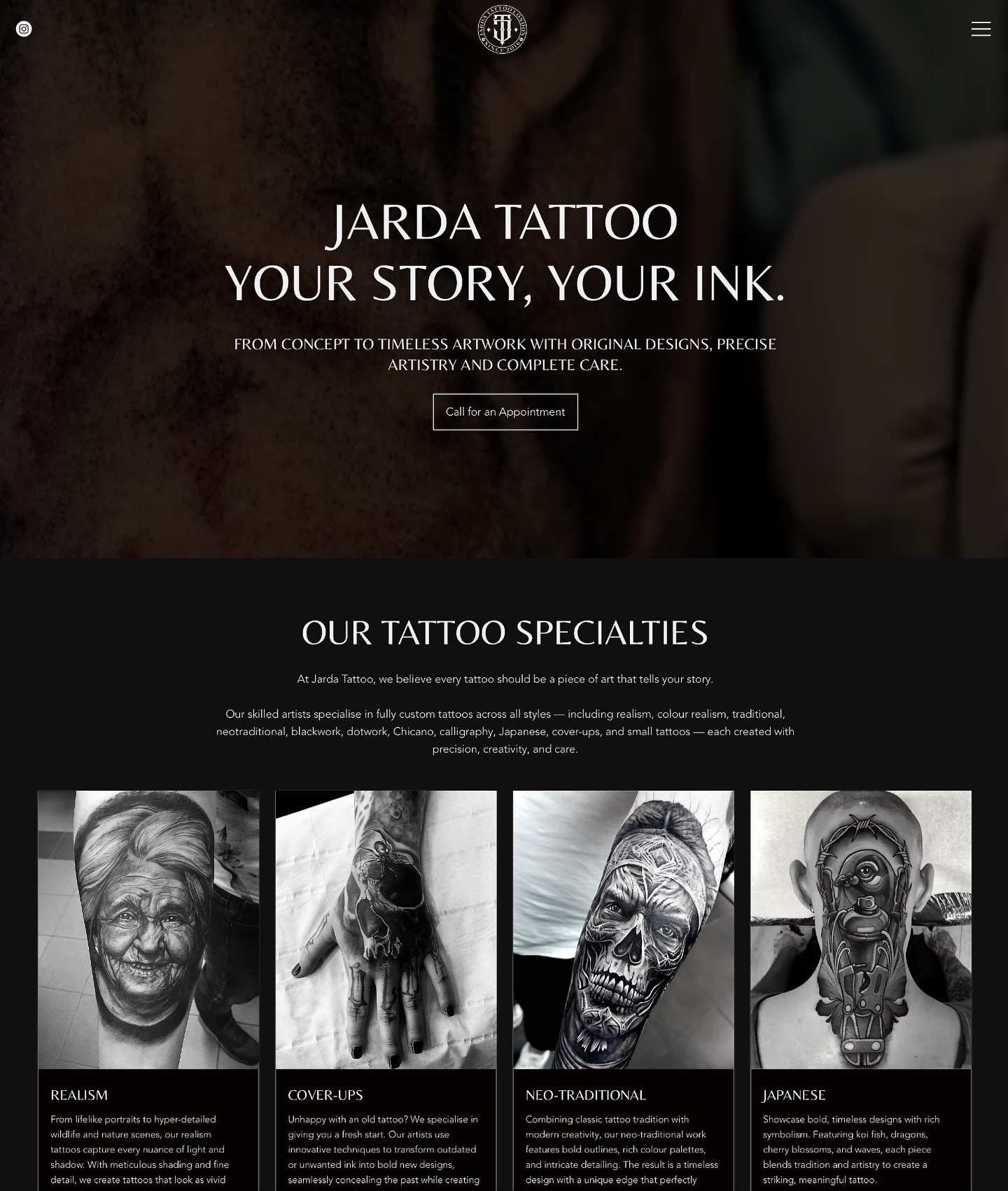 New website live for Jarda Tattoo London @jardatattoo ⚡️
🌐 jardatattoo.com
✅ Website Design & Build
✅ Online Gift Cards & Payments
✅ Contact Form
✅ FAQs
✅ SEO & Connected to Google
———
We are the Global Creative Agency you’ve been searching for:
• Web Design
• Branding & Logo Design
• Content Creation
• Social Media & Marketing
• Print Design
We work closely with you to create your vision whilst authentically representing your brand.
Contact enquiries@livxmedia.com, DM us today or check livxmedia.com for our prices and packages.
#webdeveloper #webdesign #graphicdesign #logo #branding #website #newwebsite #websitedesign #wix #shopify #wordpress #websitelaunch #womeninbusiness #londonmarketingagency #designinspo #photographer