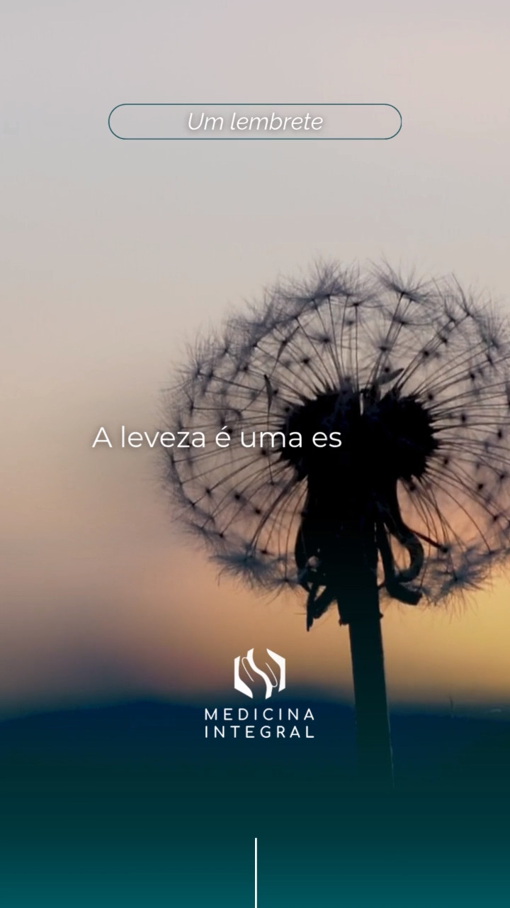 A leveza é uma escolha diária.