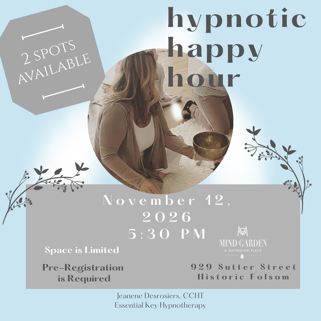Tomorrow night, 5:30 pm. Hypnotic Happy Hour at Mind Garden in Historic Folsom.
This will be the last Hypnotic Happy Hour of 2025 and a beautiful way to close out the year.
Our theme: Finding your voice and confidence for the holidays.
This is your midweek reset.
A calm, cozy space to quiet the noise, soften your nervous system, and release what you have been carrying.
You will experience gentle guided hypnotherapy and sound that helps lower stress, improve sleep, and reconnect you with your own inner calm.
No experience needed. Just show up as you are.
Only 2 spots left.
Save your seat now and step into the holidays grounded, confident, and at peace.