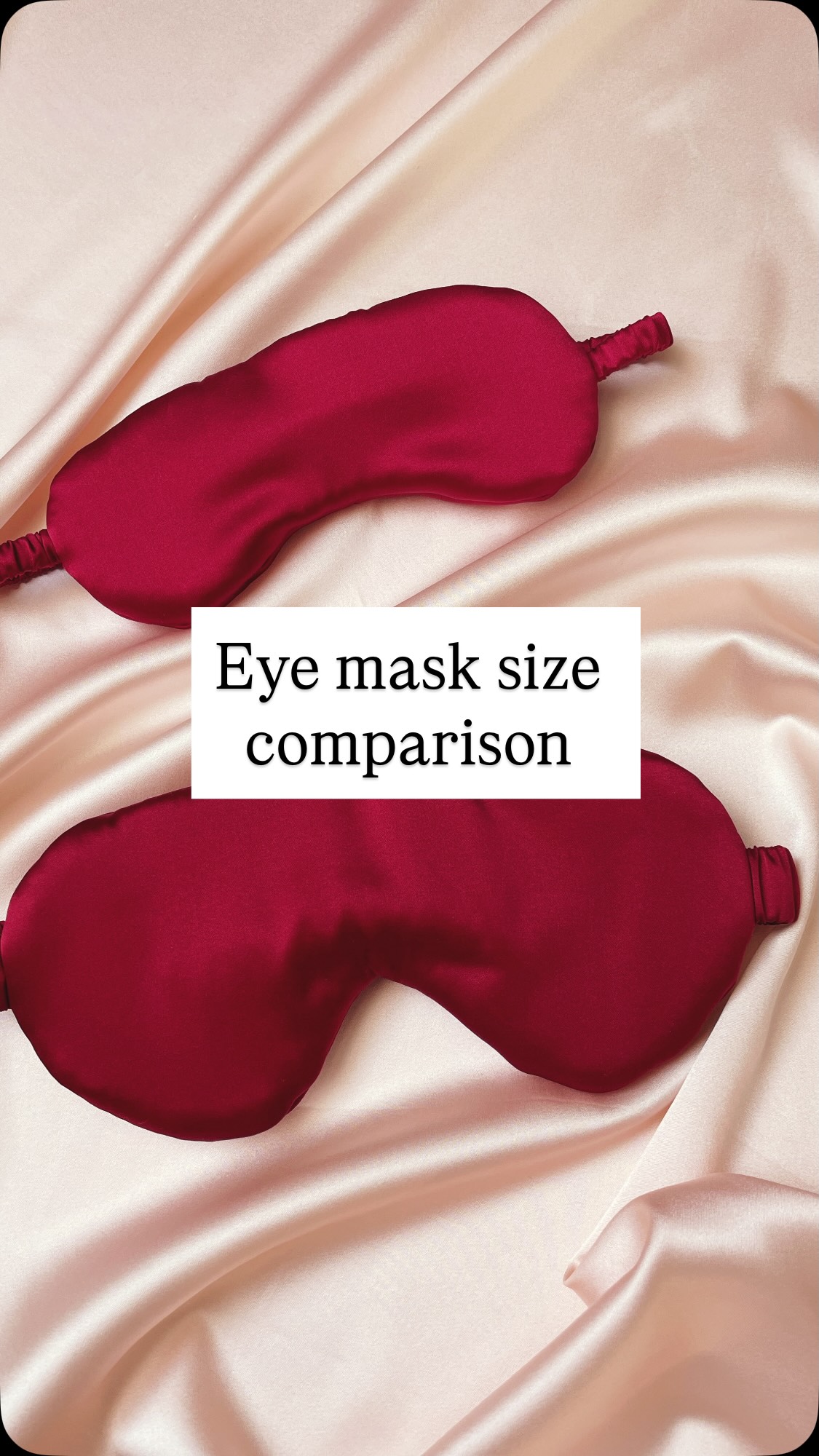 A quick size comparison video of my two eye mask sizes. Beth is my original petite eye mask size while the new Eliza eye mask has more coverage and a wider elastic strap. Iām not planning on discontinuing the smaller size as I love both!
Are you a fan of a smaller eye mask or are you all about that extra coverage?
Video description- Jo talks about two deep red silk eye masks and how they differ in size