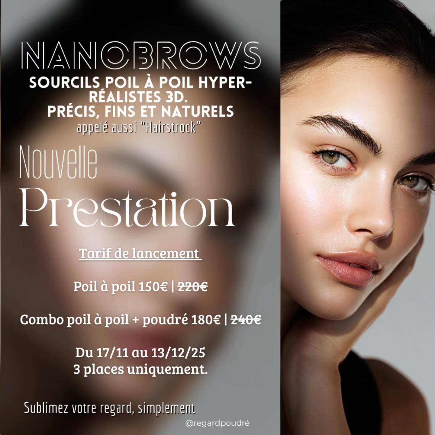 ✨ NOUVEAU : les Nano Brows arrivent chez Regard Poudré !
Une technique DERNIERE GENERATION de poil à poil ultra-réaliste, précise, qui imite parfaitement vos vrais poils pour un résultat naturel, fin et élégant.
Un résultat HYPER NATUREL.
Idéal pour redessiner ou harmoniser vos sourcils…
💎 Tarif de lancement (places limitées)
• Poil à poil : 150 € (au lieu de 220 €)
• Combo poil à poil + poudrage : 180 € (au lieu de 240 €)
📅 Offre du 17/11 au 13/12/25
⚠️ 3 places seulement !!
Un regard sublimé 🤎
Réservez votre place !
#nanobrows #hairstroke #sourcilspoilàpoil #maquillagepermanent #dermopigmentation #sourcilsnaturels #browsartist #powderbrows #browshading #combobrows #sourcilsparfaits #saintquentin #aisne #hautsdefrance #institutbeaute
