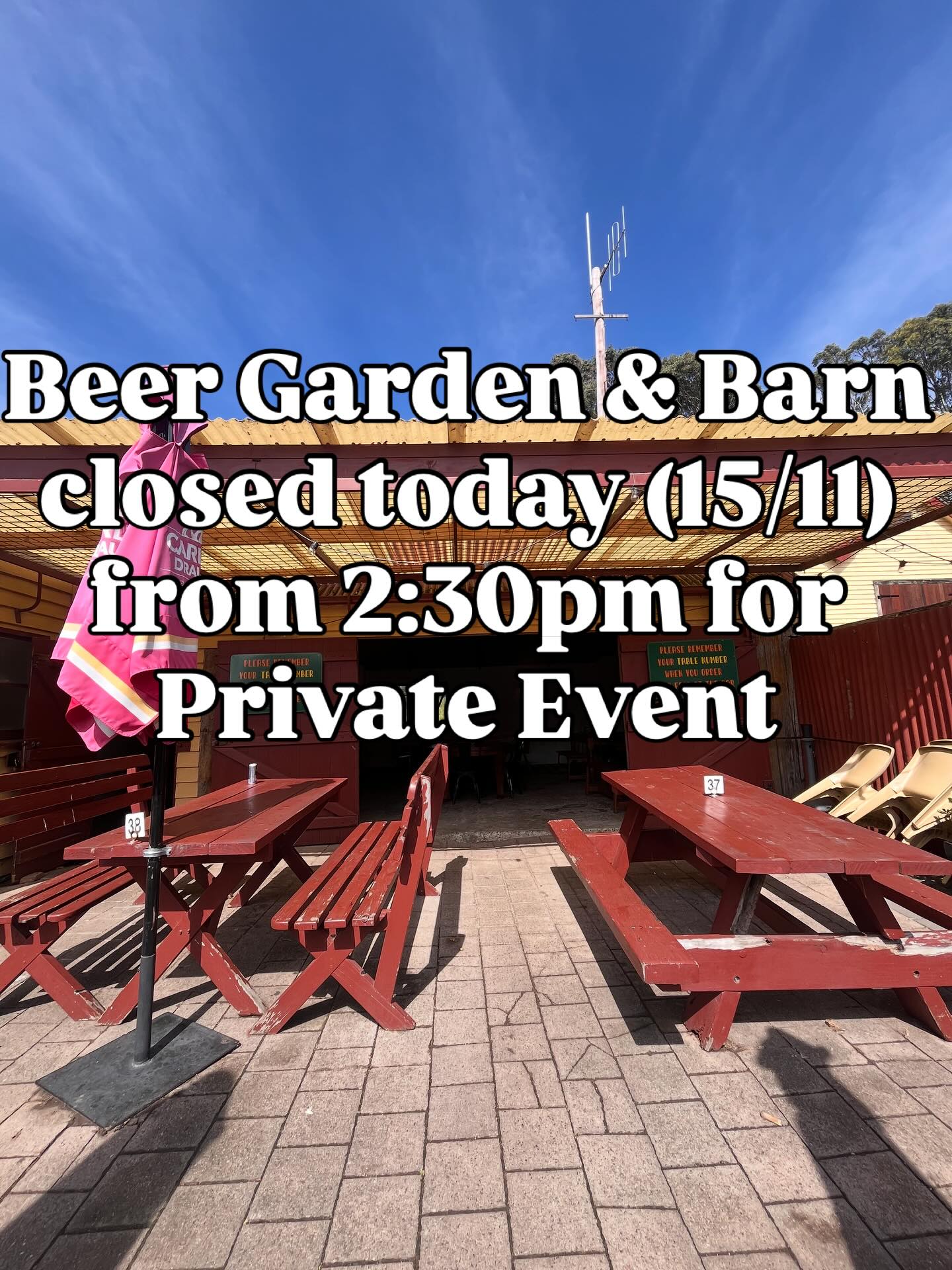 Just a heads up our Beer Garden and Barn will be closed today after lunchtime for a private event. Still some space inside for dinner bookings!