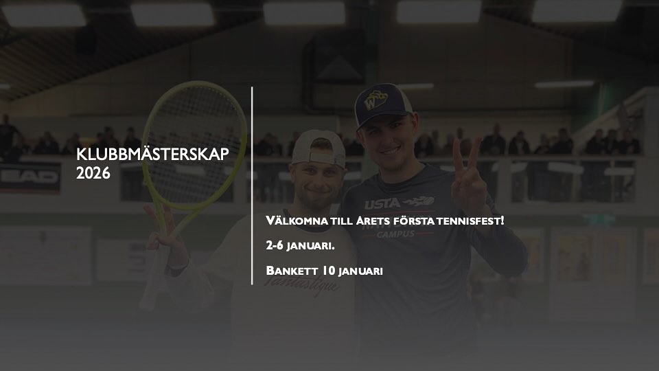 Klubbmästerskap 2026! Anmälan ligger uppe, så in och anmäl er till årets första höjdpunkt🤩💪 Anmälan gör ni på: https://svtf.tournamentsoftware.com/tournament/62434128-03C4-44B2-BCCD-4B7A751F01D5