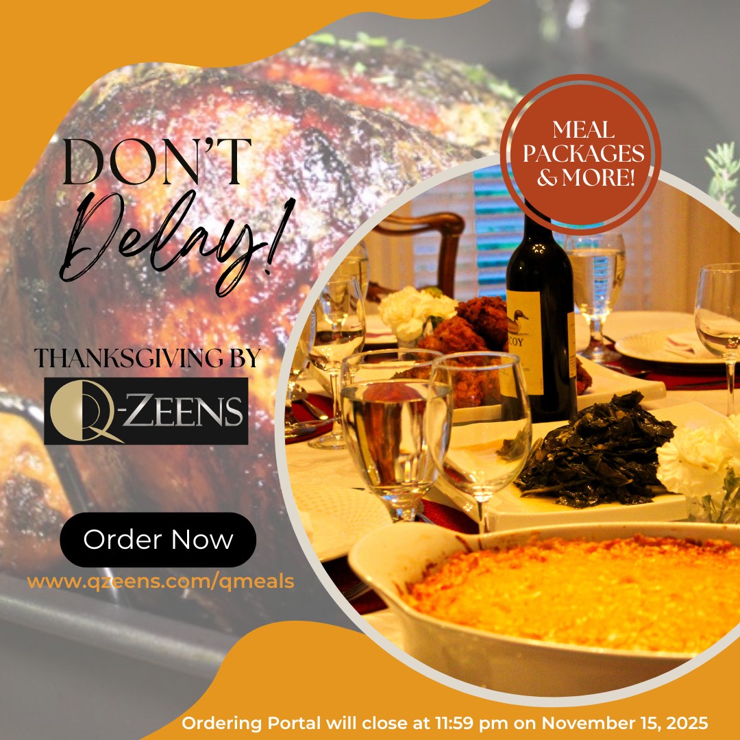 📣 📣 Exciting update! We've extended the deadline for our Thanksgiving by Q-Zeens orders until Saturday, November 15th at 11:59 pm. We're thrilled to provide delicious meals for you, your loved ones, and friends this Thanksgiving. P.S.: Remember to include some of our delicious desserts in your order! #qzeens #qmeals #thanksgivingdinner #familymeals
