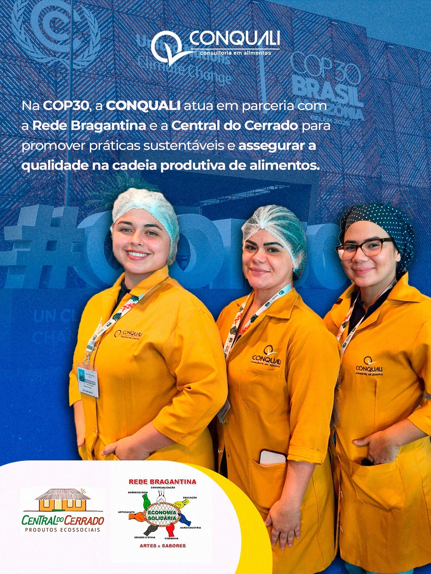 A COP30 é um marco global pela sustentabilidade, e a CONQUALI faz parte dessa transformação! 🌍
Em parceria com a Rede Bragantina e a Central do Cerrado, estamos unindo forças para fortalecer práticas sustentáveis e assegurar a qualidade em toda a cadeia produtiva de alimentos.
Porque garantir o futuro do planeta também é garantir a segurança de quem produz e consome. 💚
#COP30 #ConqualiNaCOP30 #Sustentabilidade #AlimentosSeguros #RedeBragantina #CentralDoCerrado #QualidadeAlimentar #EconomiaSolidária