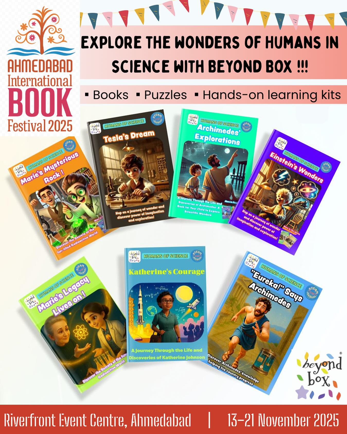 Find beyond box at Ahmedabad International Book Festival 🎉
🗓️ 13–21 November 2025
📍 Riverfront Event Centre, Ahmedabad
If you’re visiting the fair, drop by our stall and explore how stories of great scientists like Einstein, Curie, and Archimedes come alive for children through creativity and curiosity. 🌟
Can’t make it to the festival?
You can still find all our Humans of Science books on Amazon here 👇
📦 https://www.amazon.in/dp/9334410345