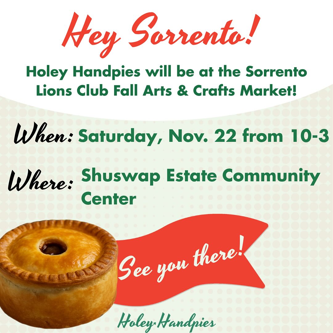 This Saturday, November 22 from 10-3, we’re bringing fresh handmade pies to the Shuswap Estate Community Centre! 🥧
Please note: we won’t be attending the Downtown Salmon Arm Farmers’ Market this week.