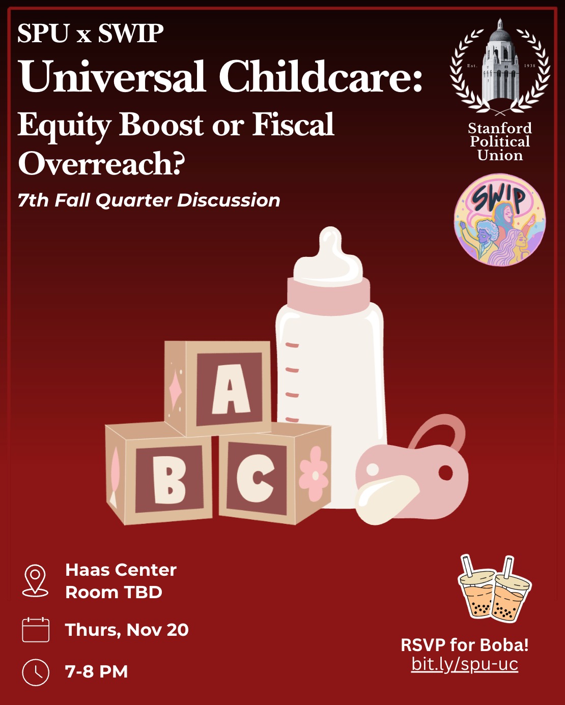 Join SPU and Stanford Women in Politics on Thursday, November 20, at 7 p.m. in the Hass DK Room for a discussion on universal childcare: groundbreaking investment in America’s future, or a step too far?
RSVP here: bit.ly/spu-uc