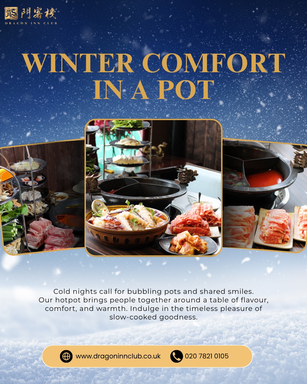 There’s nothing quite like hotpot on a cold night. Rich, fragrant broths bubbling away as laughter fills the room.
It’s the kind of meal that warms both body and soul. Winter dining, perfected — only at Dragon Inn Club.
#Dragoninclub #Sichuan #Sichuanhotpot #dimsum #london #pimilco #londonvictoria #buckinghampalace #chelsea #theatres