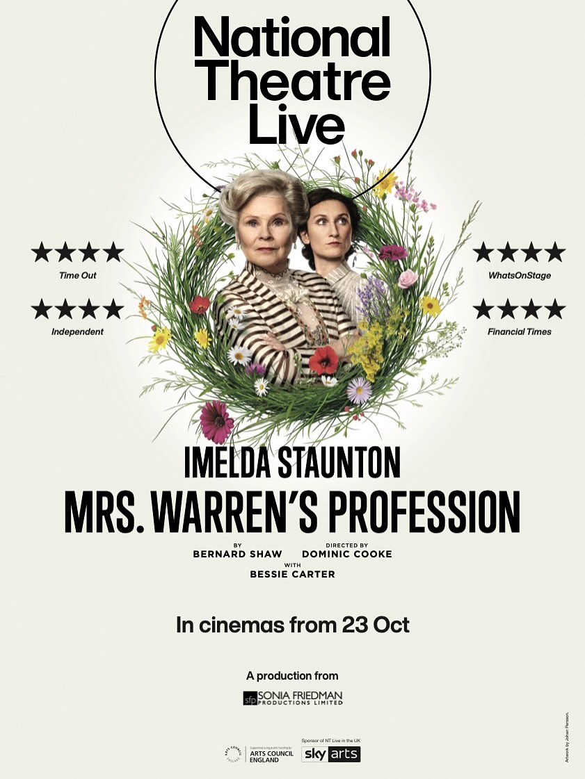 🎬 Cinema-on-Sea presents: National Theatre Live
⭐ Mrs Warren’s Profession starring Imelda Staunton (The Crown) & Bessie Carter (Bridgerton)
Filmed live from the West End, this acclaimed new production brings world-class theatre to our seaside stage.
📍 The McGrigor Hall
📅 Saturday 15 November
⏰ 3pm & 7.30pm
🎟️ Caxton Books or https://www.mylocalboxoffice.co.uk
Five-time Olivier Award winner Imelda Staunton joins her real-life daughter on screen for the first time in Bernard Shaw’s provocative classic - a gripping clash of morality, independence, and ambition.
🎟️ Be part of the audience as Frinton becomes your front-row seat to the National Theatre.
#FrintonSummerTheatre #CinemaOnSea #NTLive #MrsWarrensProfession #ImeldaStaunton #BessieCarter #FrintonOnSea #TheatreLovers #WestEndByTheSea