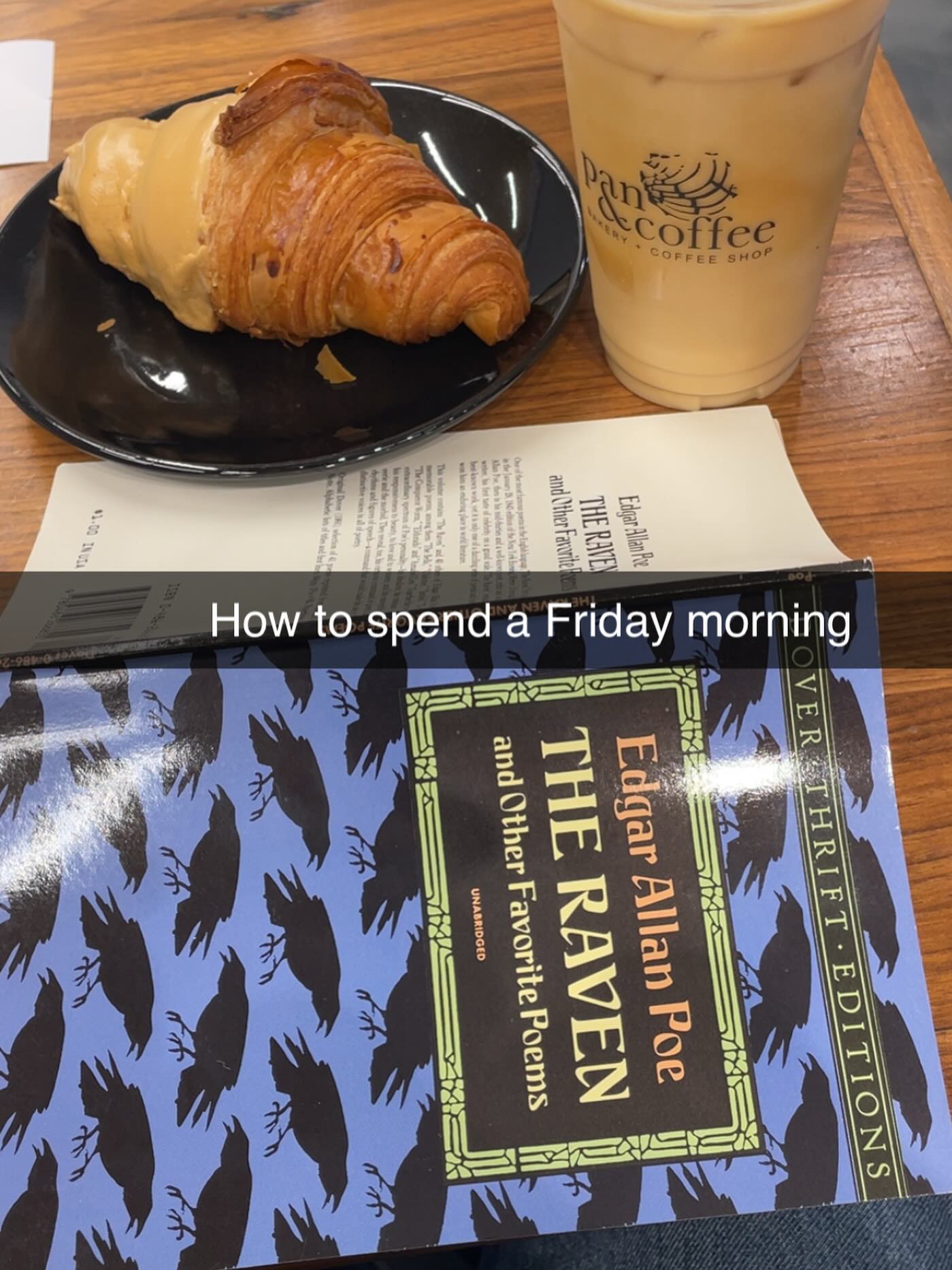 A little reading, croissant and coffee in the morning.
#preparingfortheday
#bellespalsypoetryguy
#friday
#coffee
#iread
#readingbeforeiwrite
#writer
#author