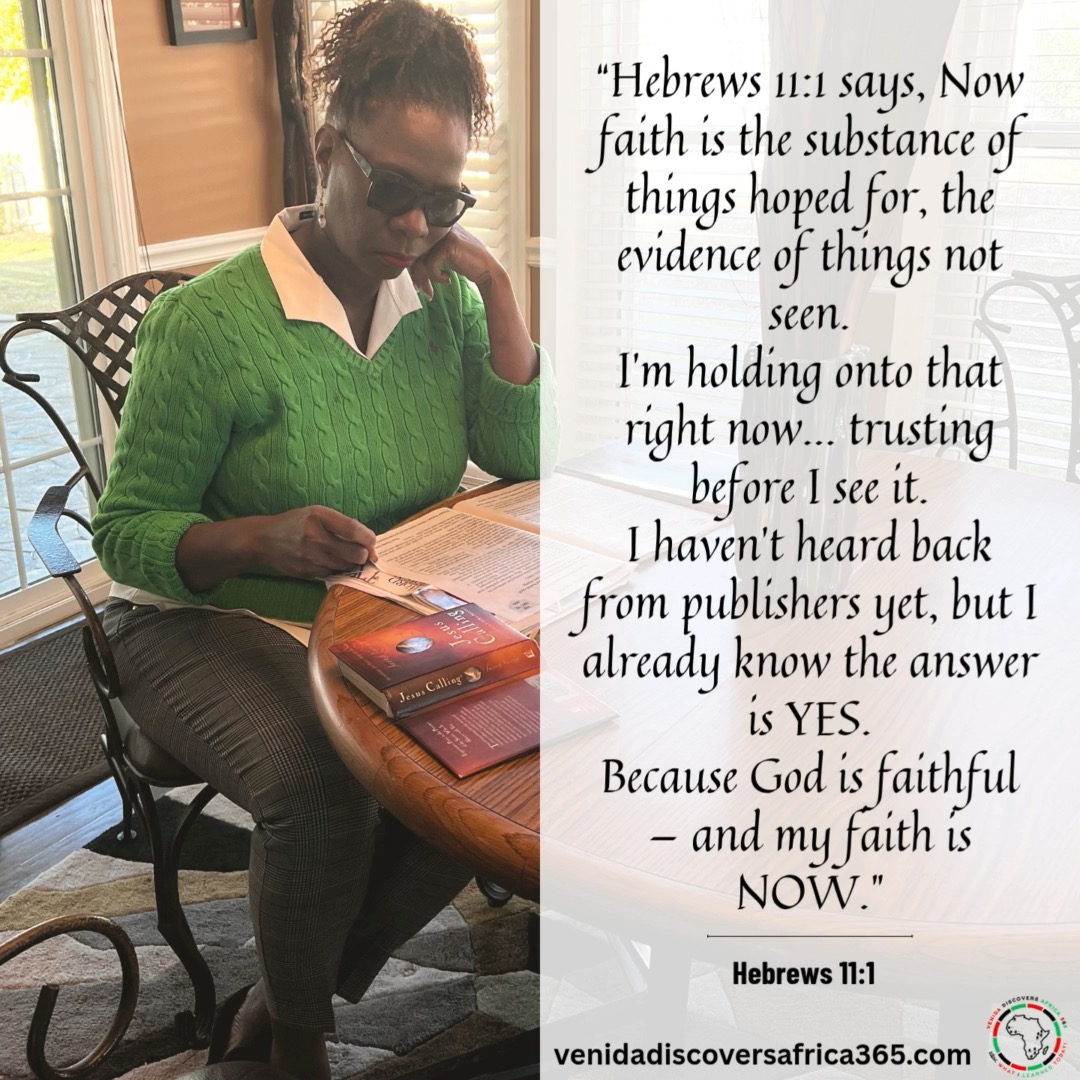Hebrews 11:1 says,
“Now faith is the substance of things hoped for, the evidence of things not seen.”
Boy, this verse is sitting with me today.
Because I’m standing in that NOW faith season, not “when I get the email,” not “when the contract hits my inbox,” not “when everything lines up.”
Just now. Right here.
Right where God asked me to trust Him.
I haven’t heard from publishers yet, but my spirit is already whispering YES.
Because the same God who carried me across 12 African countries is the same God who’s carrying my book, "Blind Faith | 335 days solo across Africa" into the right hands.
My faith is not waiting for proof,
It’s moving now.
#ChristianAuthor, #BookInProgress, #PublishingJourney, #NowFaith,
#FaithInAction, #BlindFaithJourney, #VenidaDiscoversAfrica365,
#LifeLessonsFromAfrica