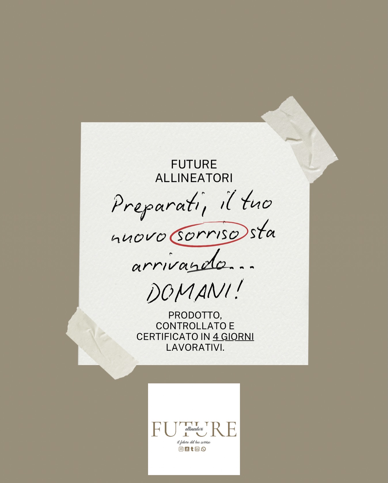 ✨ Il tuo nuovo sorriso è più vicino di quanto pensi.
Quando scegli Future Allineatori, scegli velocità, precisione e un servizio creato su misura per il tuo studio dentistico.
🚀 Produzione, controllo e certificazione in soli 4 giorni lavorativi.
Meno attesa per i tuoi pazienti, più soddisfazione e più casi chiusi.
💎 Perché gli studi ci scelgono:
• Tempi rapidissimi
• Comunicazione diretta con i nostri tecnici
• Allineatori di qualità premium
• Supporto costante per aumentare i casi trattati
🌐 Scopri di più su: www.futureallineatori.it
📩 Oppure scrivici per diventare partner.
Il futuro del sorriso inizia adesso.
#FutureAllineatori #AllineatoriTrasparenti #StudioDentistico #DentalBusiness #Odontoiatria #Ortodonzia #ClearAligners #SorrisoPerfetto #MadeInItaly