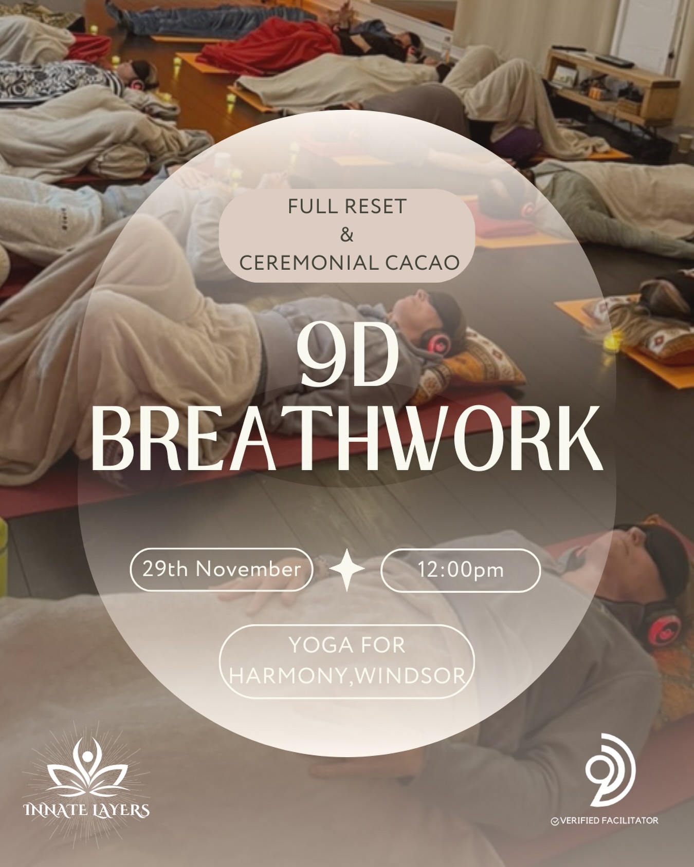 LAST 9D SESSION OF THE YEAR ✨
2-FOR-1 WINTER RESET 🤎
Feeling worn out, heavy, or overstimulated by life lately?
This is your invitation to pause, breathe… and fully reset before the year ends.
In this 9D Breathwork: Full Reset + Ceremonial Cacao session, we’ll work gently but powerfully with your nervous system:
🥣 We begin with ceremonial cacao to soften the body, calm the mind and open the heart.
🌬 Then we drop into a multidimensional 9D breathwork journey designed to help you let go, find balance, and feel lighter again.
Because we’re meant to heal together, not in isolation…
✨ I’m offering a special 2-for-1 invite – bring someone you care about and share the reset, side by side.
Your Full Reset is waiting. 🫶
Event Details
🧠 What: 9D Breathwork: Full Reset + Ceremonial Cacao (with 2-for-1 offer)
📅 When: Saturday 29 November
⏰ Time: 12:00
📍 Where: Yoga for Harmony
🔗 Book: www.innatelayers.com (or via link in bio)
Limited spots – especially with the 2-for-1 offer, so early booking is recommended.
#innatelayers #9dbreathwork #fullreset #ceremonialcacao #nervoussystemreset #somatichealing #breathworkjourney #traumainformed #emotionalhealing #winterreset #fullpowercacao #windsorwellbeing #innerpeace #healingtogether #breathworksession #mindbodyconnection #selfregulation #communityhealing #heartopening